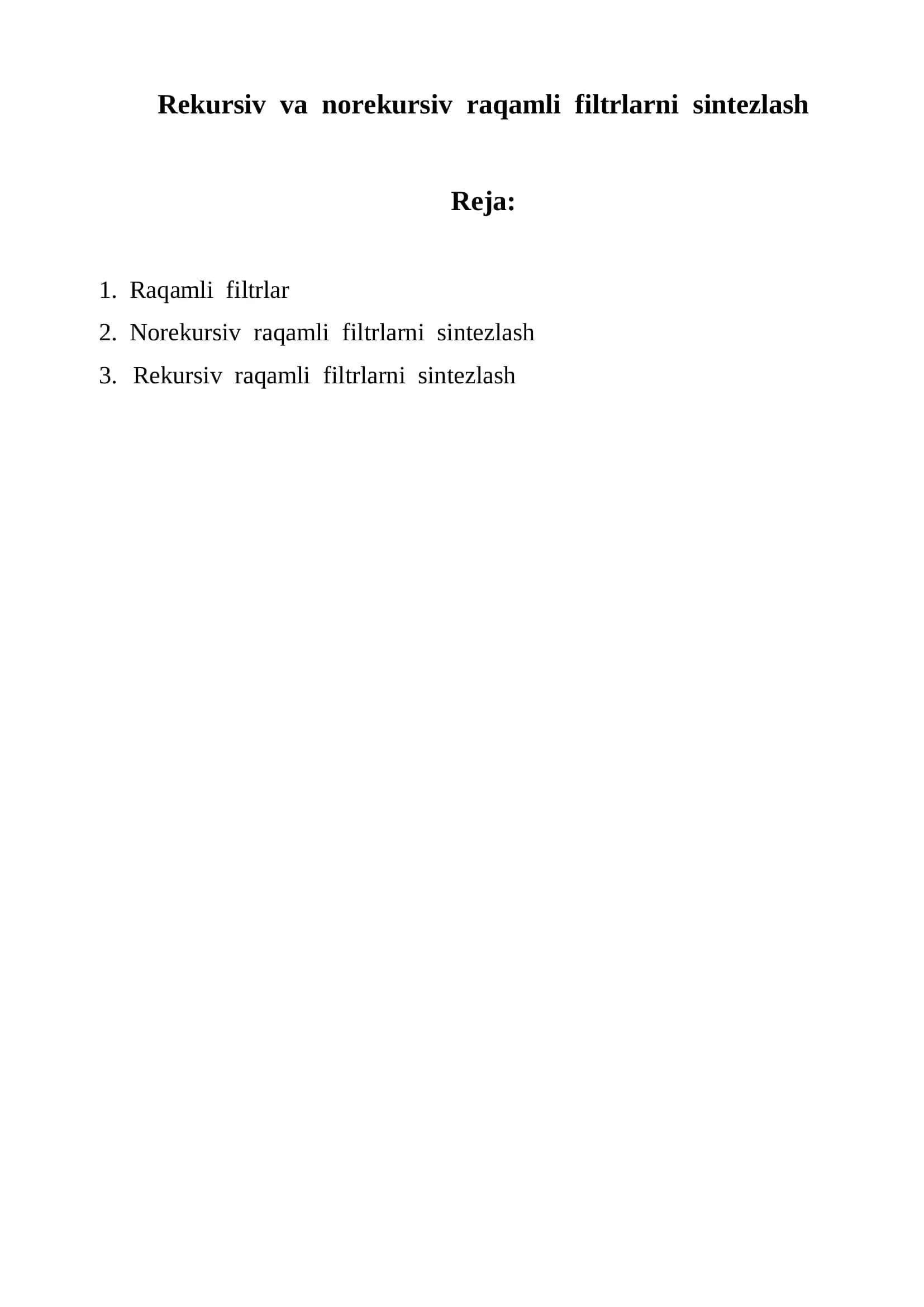 Rekursiv va norekursiv raqamli filtrlarni sintezlash 2