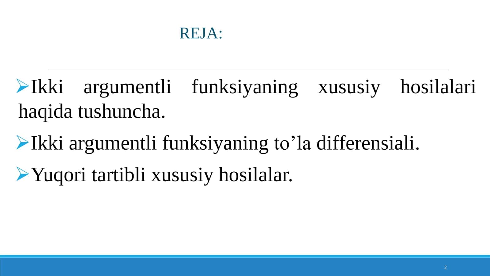 Xususiy hosilalar. Ikkinchi tartibli hosila va differensial 2