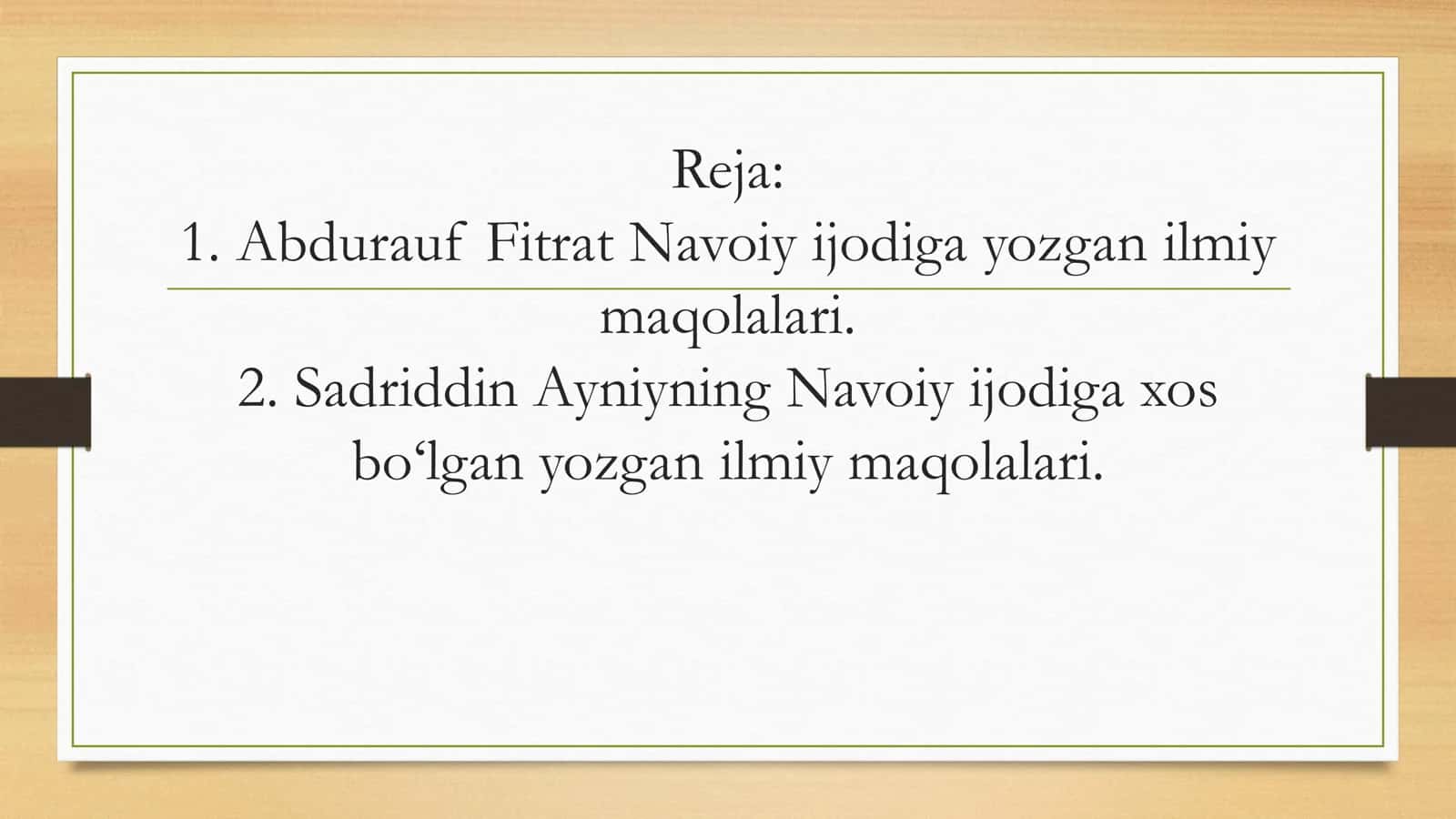 Sadriddin Ayniy va Fitratning Navoiy ijodiga bag‘ishlangan tadqiqotlari. 2