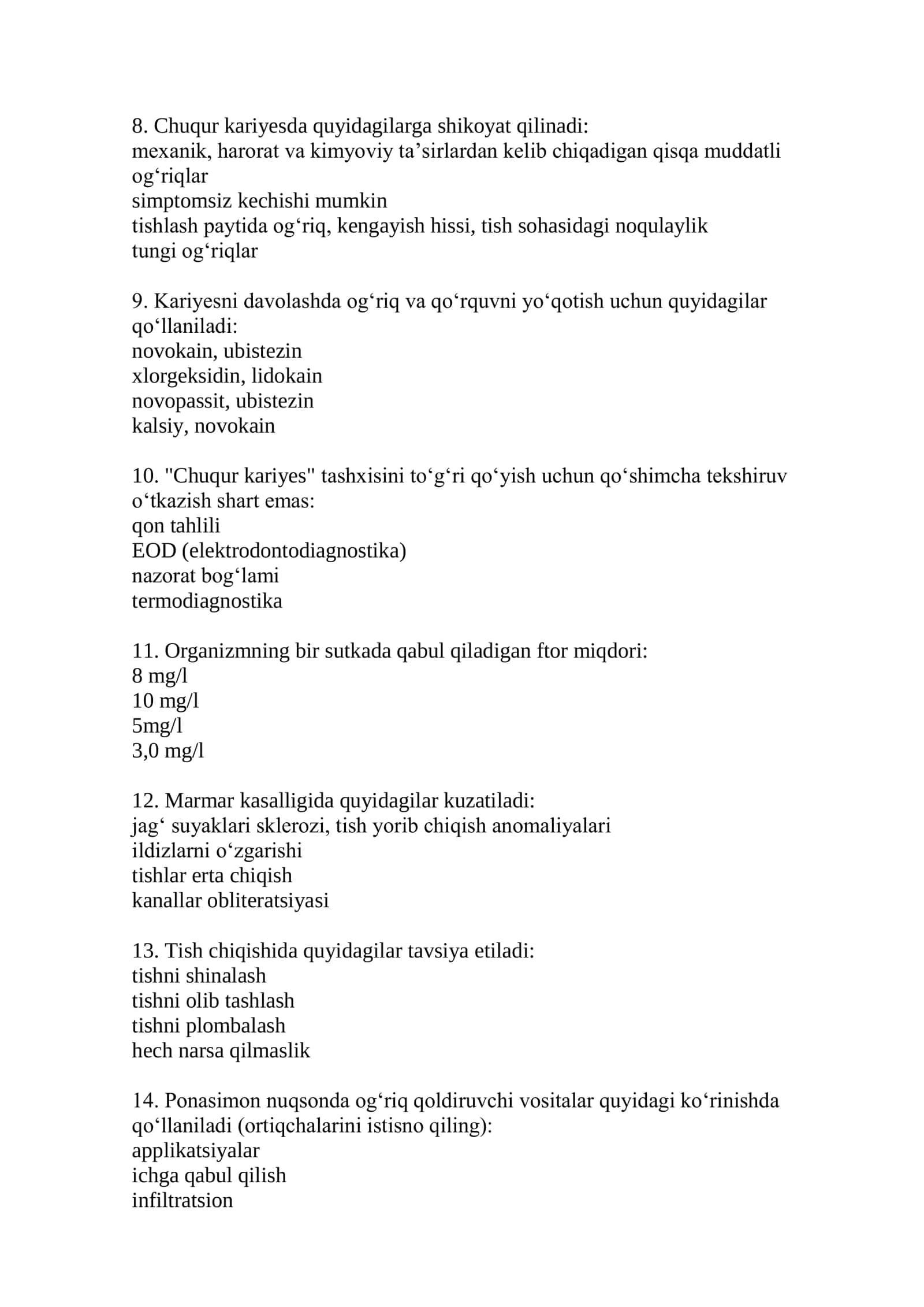 Terapevtik stomatologiya mutaxassisligi boʻyicha shakllantirilgan test savollari roʻyxati 2
