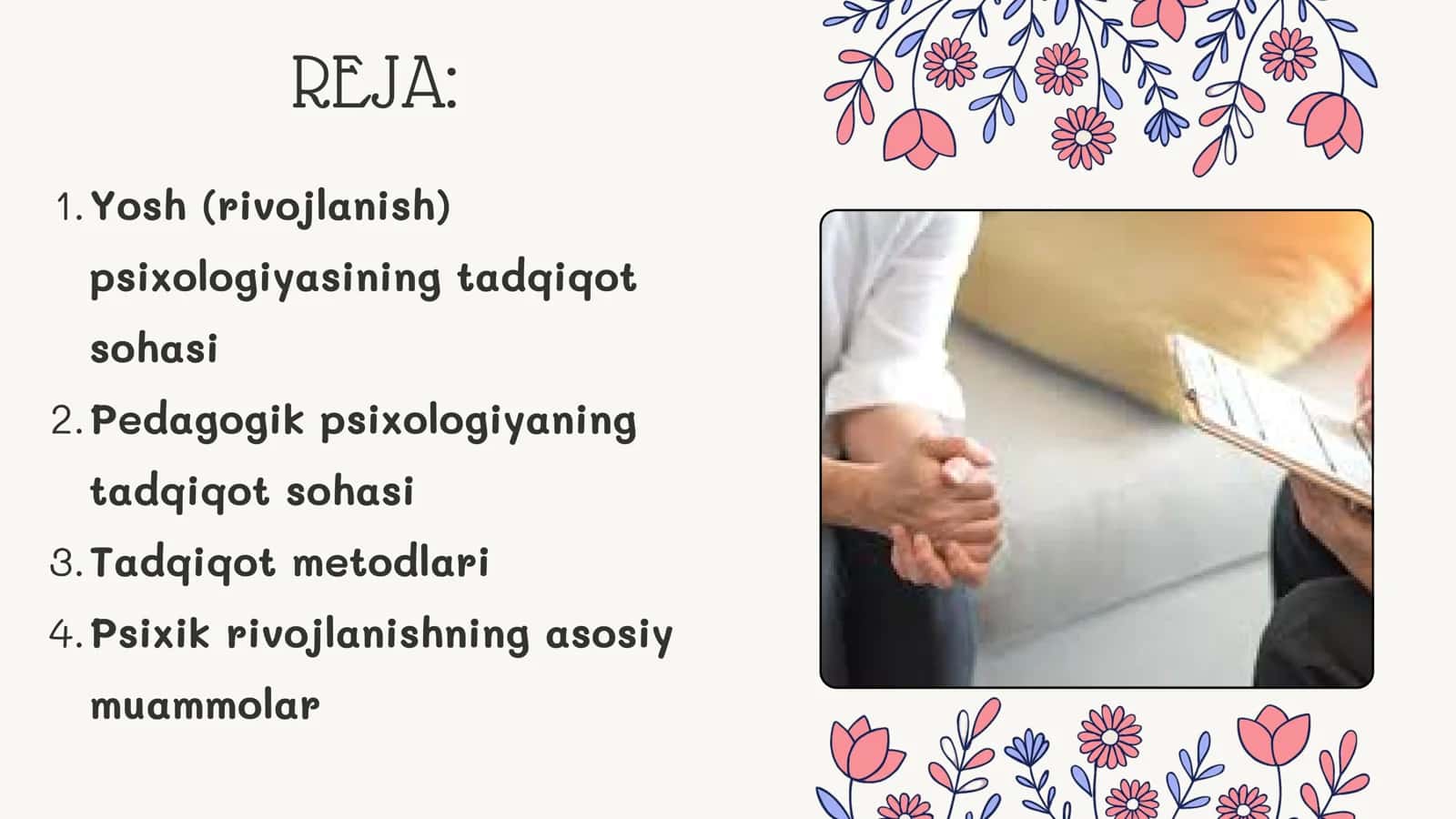 Yosh va pedogagik psixologiya fanining tadqiqot sohasi va muamollari 2