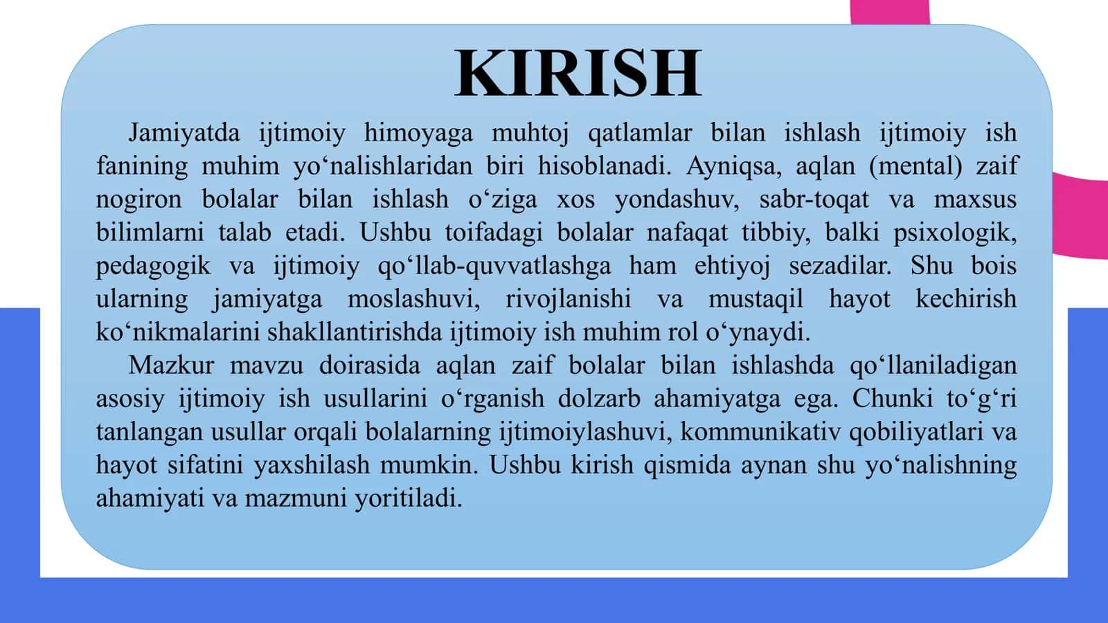AQLAN (MENTAL) ZAIF NOGIRON BOLALAR BILAN ISHLASHDA IJTIMOIY ISHNING ASOSIY USULLARI 2
