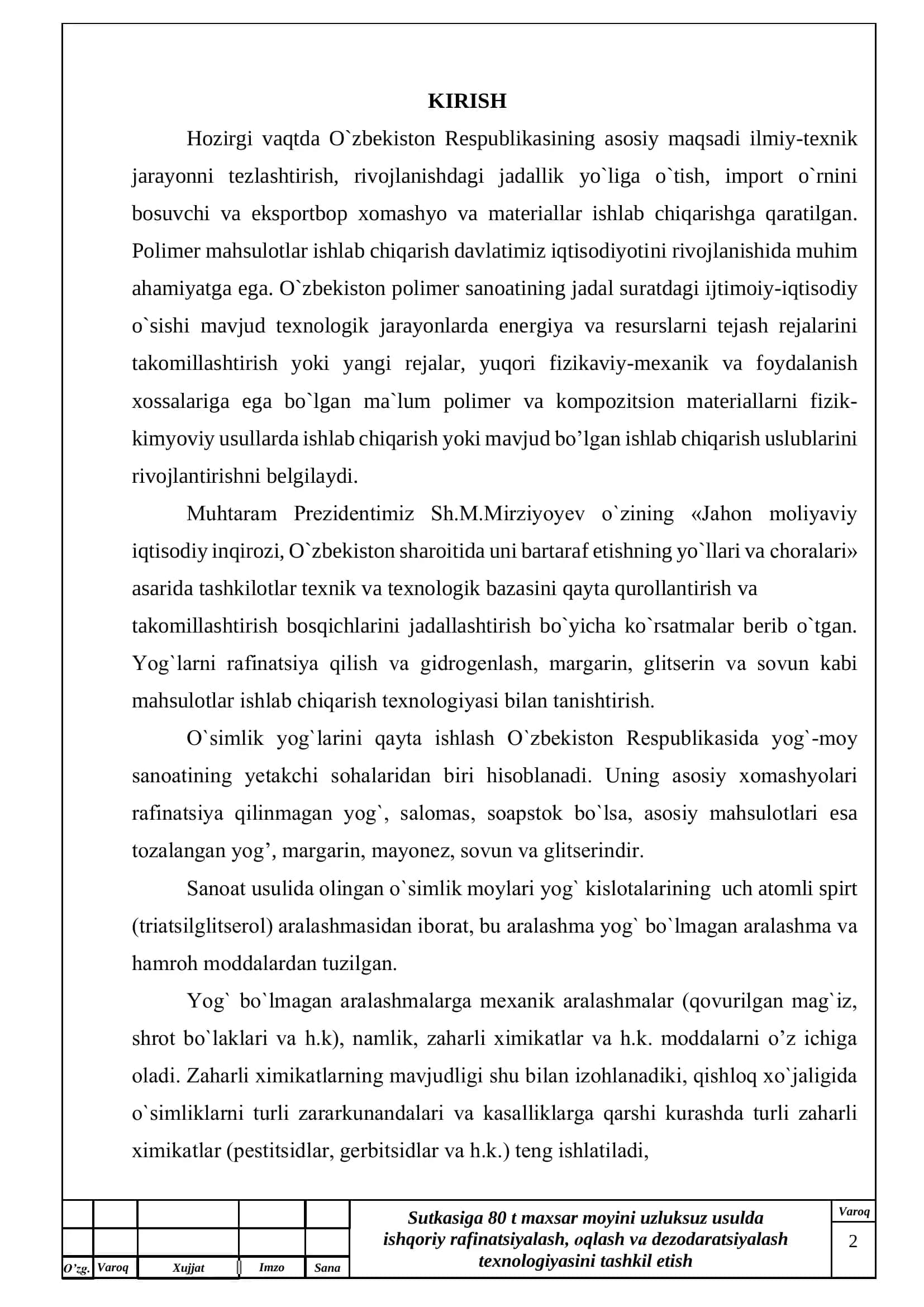 Sutkasiga 80 t maxsar moyini uzluksuz usulda ishqoriy rafinatsiyalash, оqlash vа dezodaratsiyalash texnologiyasini tashkil etish 2