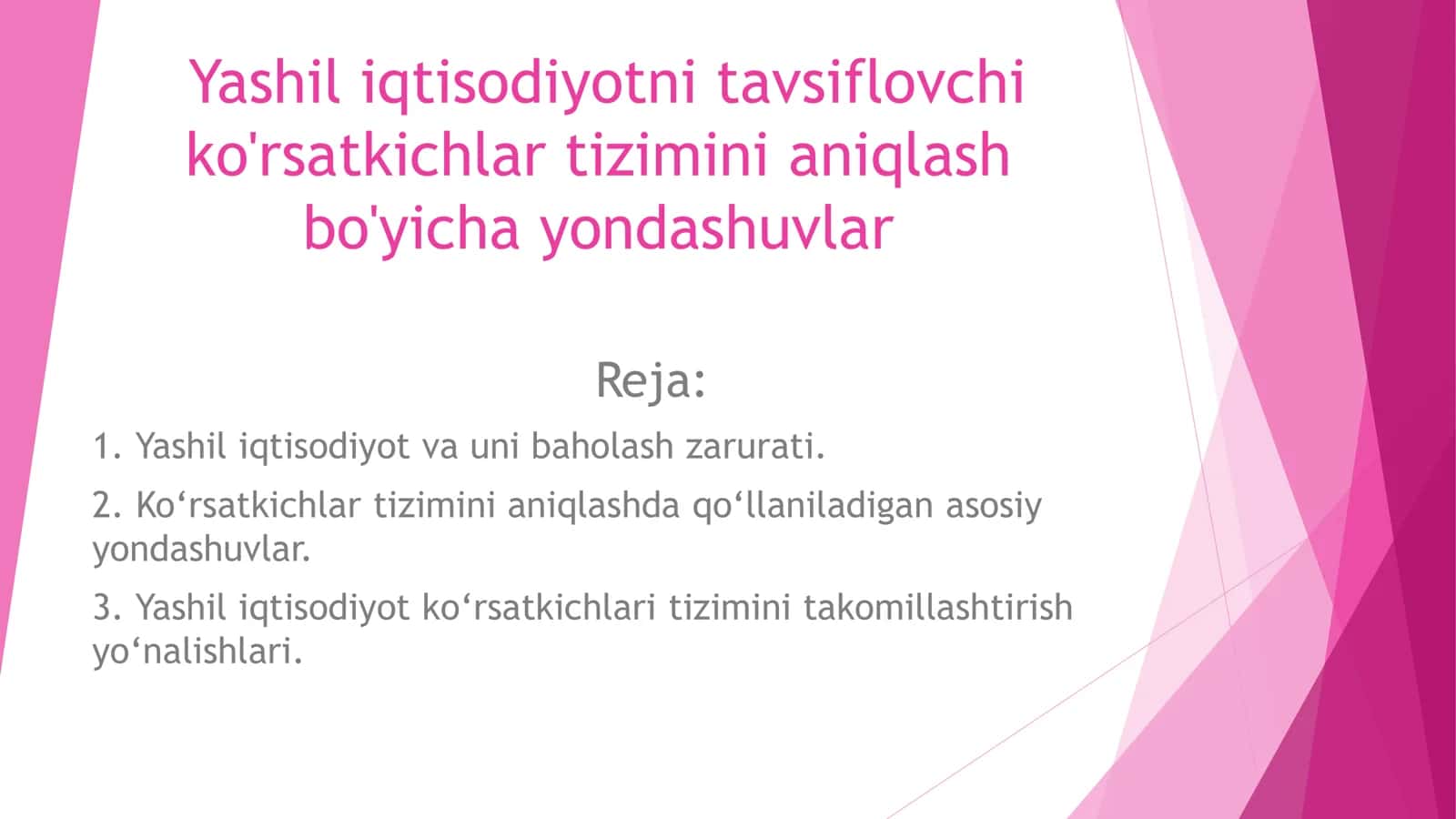 Yashil iqtisodiyotni tavsiflovchi ko'rsatkichlar tizimini aniqlash bo'yicha yondashuvlar 2