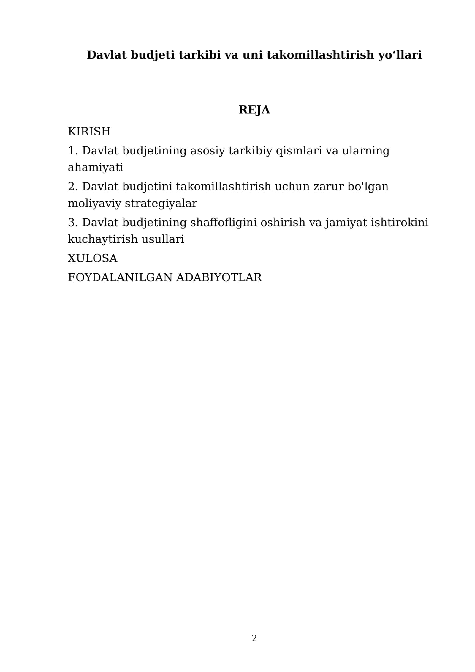 Mustaqil ish: Davlat budjeti tarkibi va uni takomillashtirish yoʻllari 2