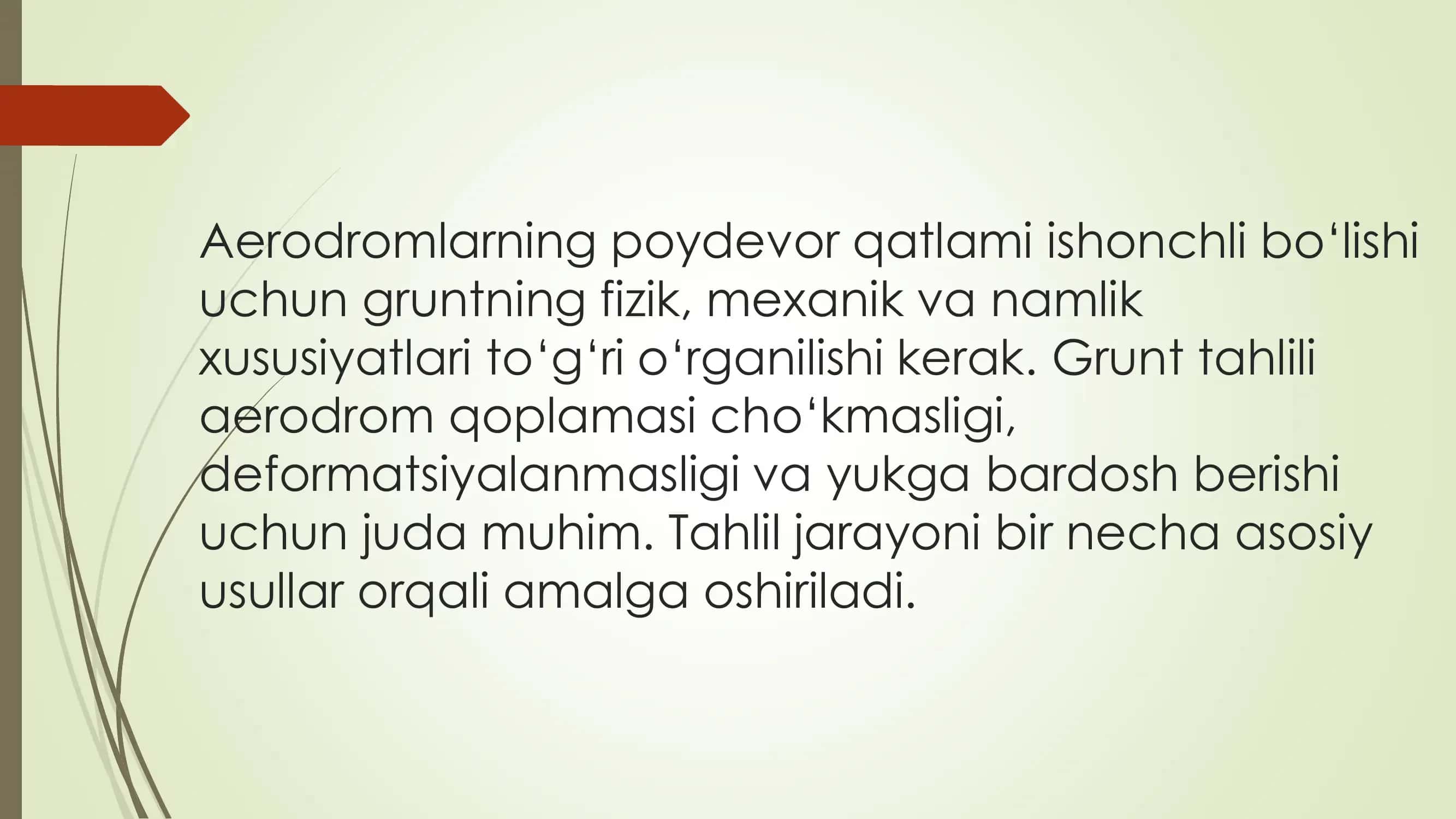 Aerodromlar gruntlarni tahlil qilish usullari 2