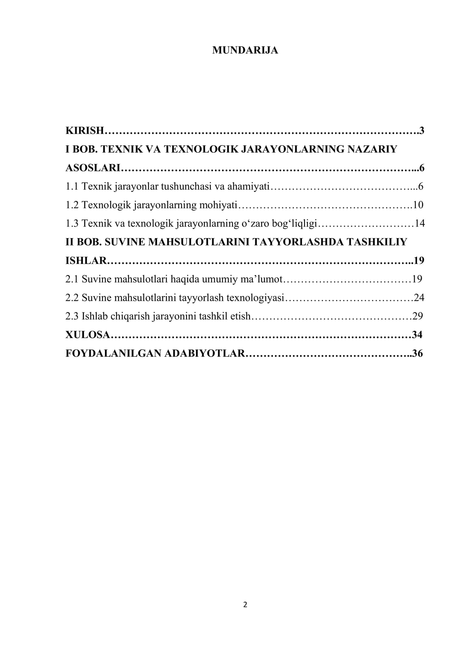 TEXNIK VA TEXNOLOGIK TURLARI BO‘YICHA TASHKILIY ISHLAR (SUVINE MAHSULOTLARI TAYYORLASH MISOLIDA) 2