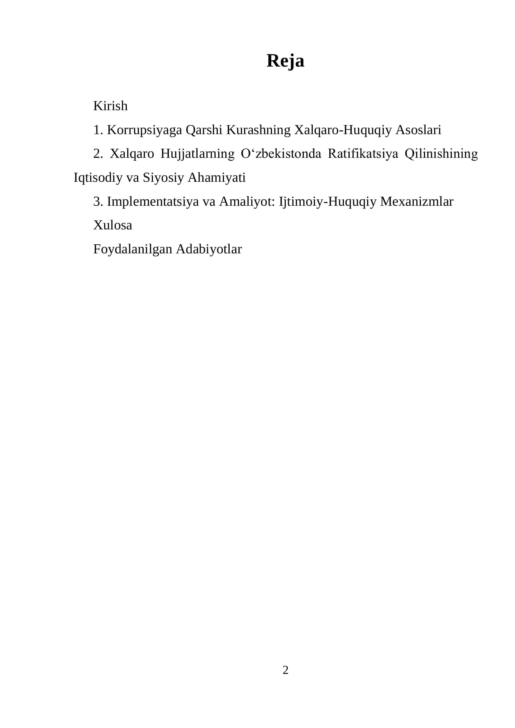 MT23	Korrupsiyaga qarshi kurash bo‘yicha xalqaro qonunlar va qarorlarning O‘zbekistonda ratifikatsiya qilishning ahamiyati, iqtisodiy-siyosiy va ijtimoiy-huquqiy mexanizmlari	4 2