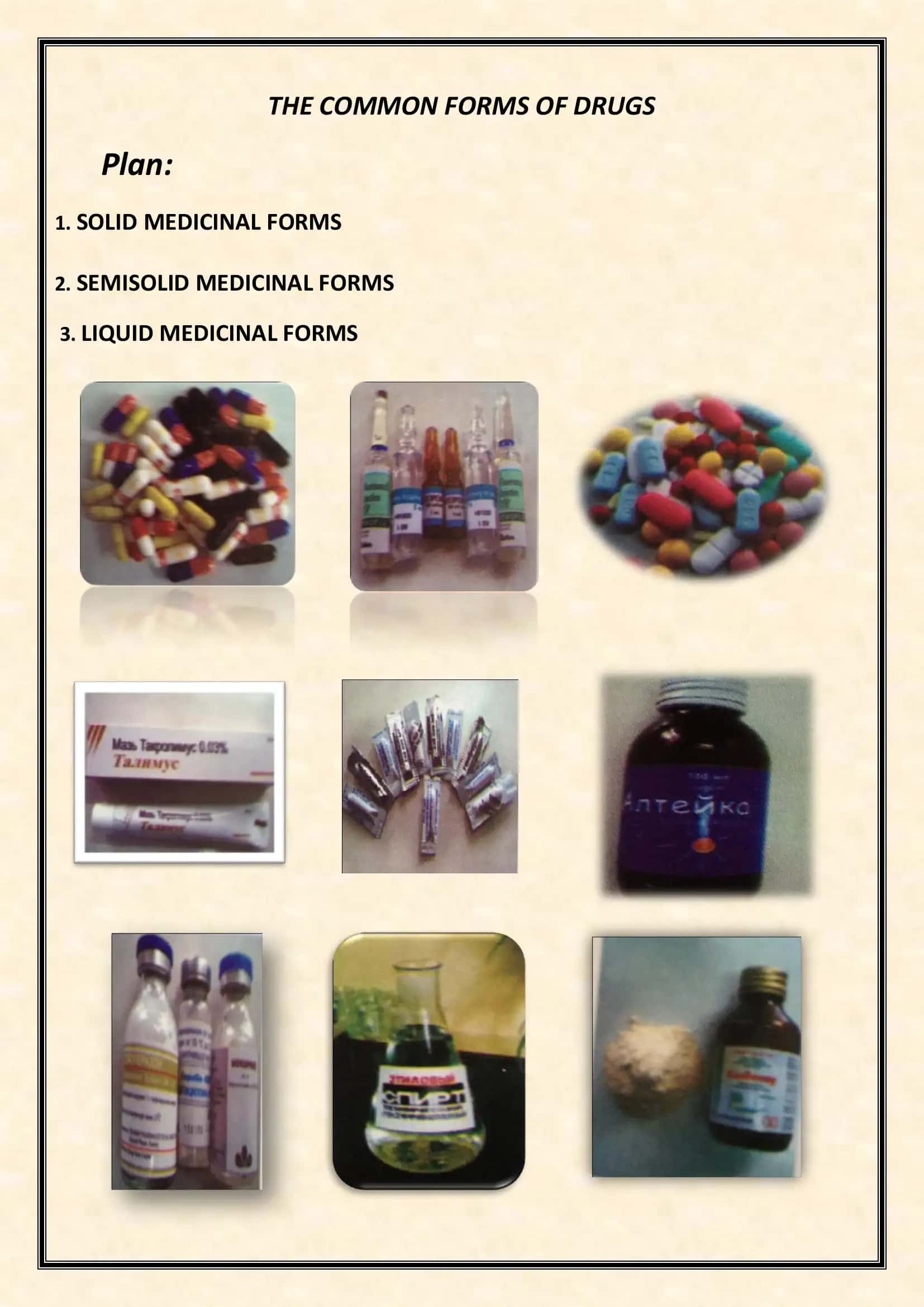 THE COMMON FORMS OF DRUGS 2