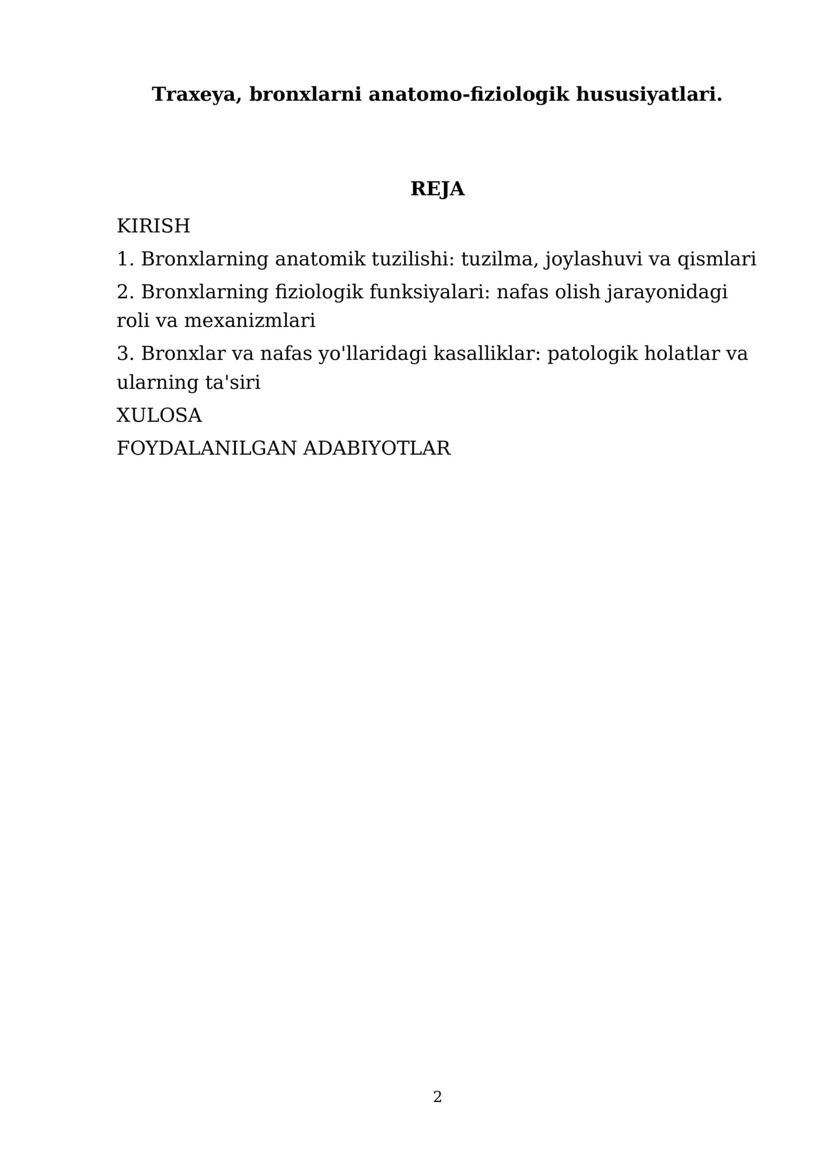 Traxeya, bronxlarni anatomo-fiziologik hususiyatlari 2
