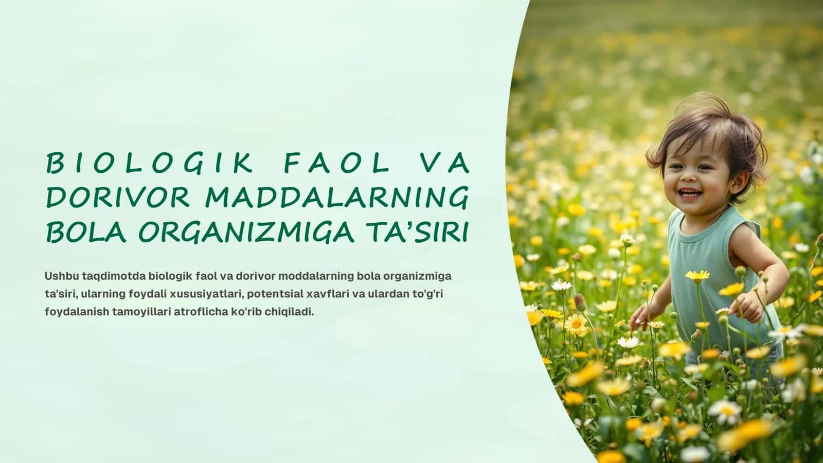 BIOLOGIK FAOL VA DORIVOR MADDALARNING BOLA ORGANIZMIGA TAʼSIRI 2