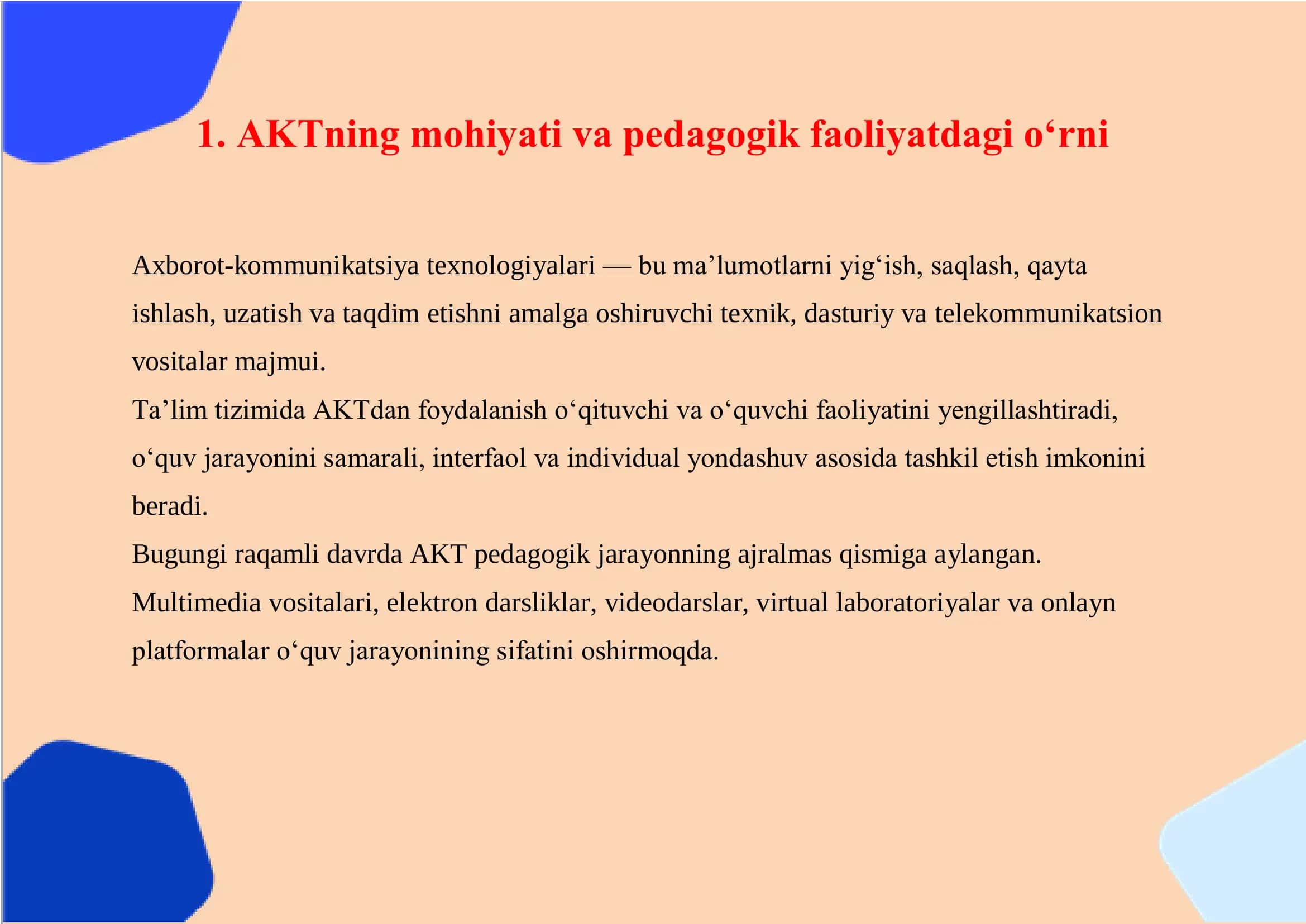 PEDAGOGIK FAOLIYATDA AKTDAN FOYDALANISH 2