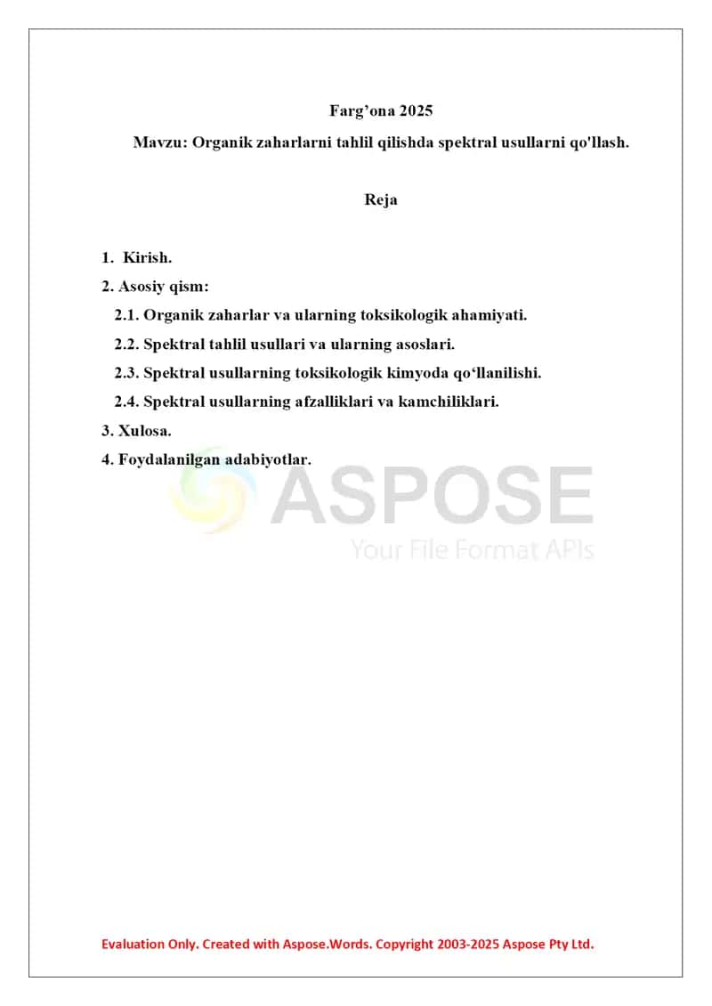 11. Organik zaharlarni tahlil qilishda spektral usullarni qo'llash. Referat 16 bet. 2