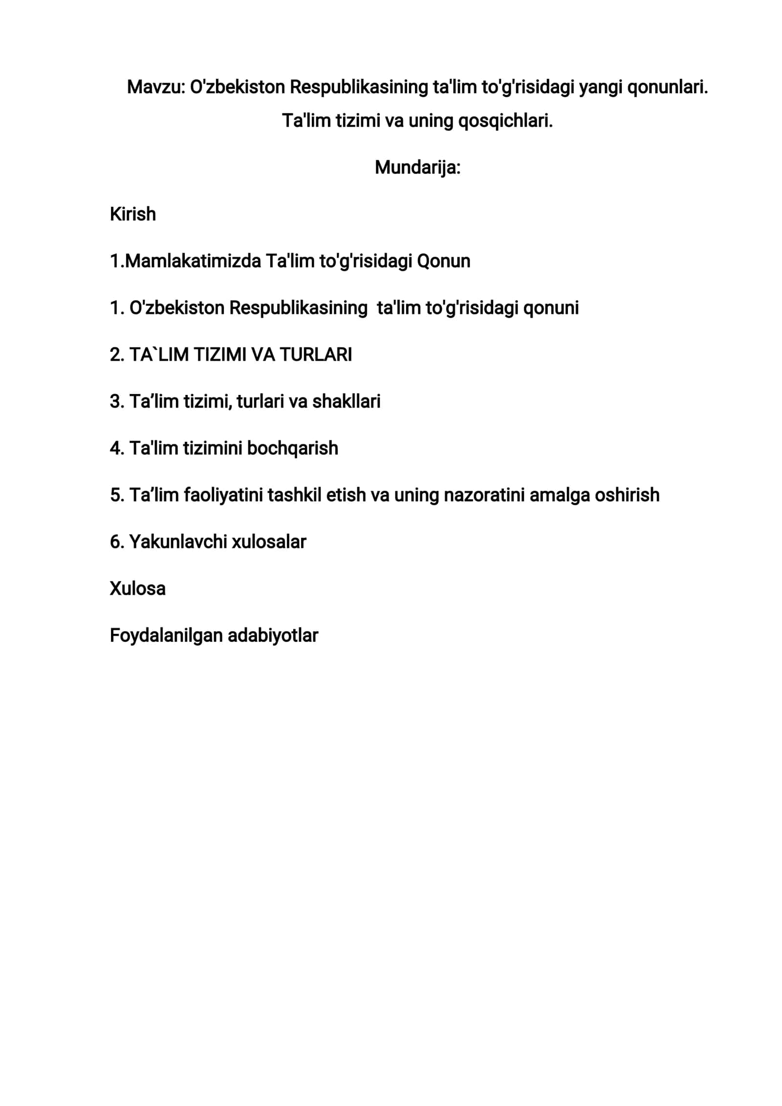 O'zbekiston Respublikasining ta'lim to'g'risidagi yangi qonunlari. Ta'lim tizimi va uning bosqichlari 2