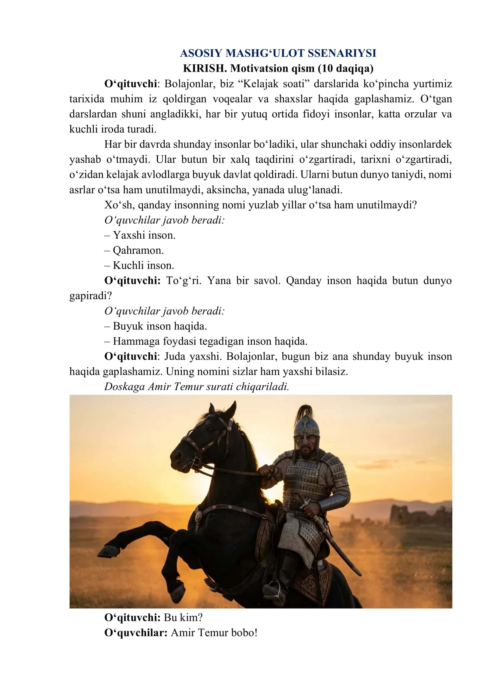"Kelajak soati" darsining 1-4-sinflar uchun mashg‘ulot ssenariysi: 29-mavzu: "Amir Temur – buyuk sarkarda va davlat arbobi" 2