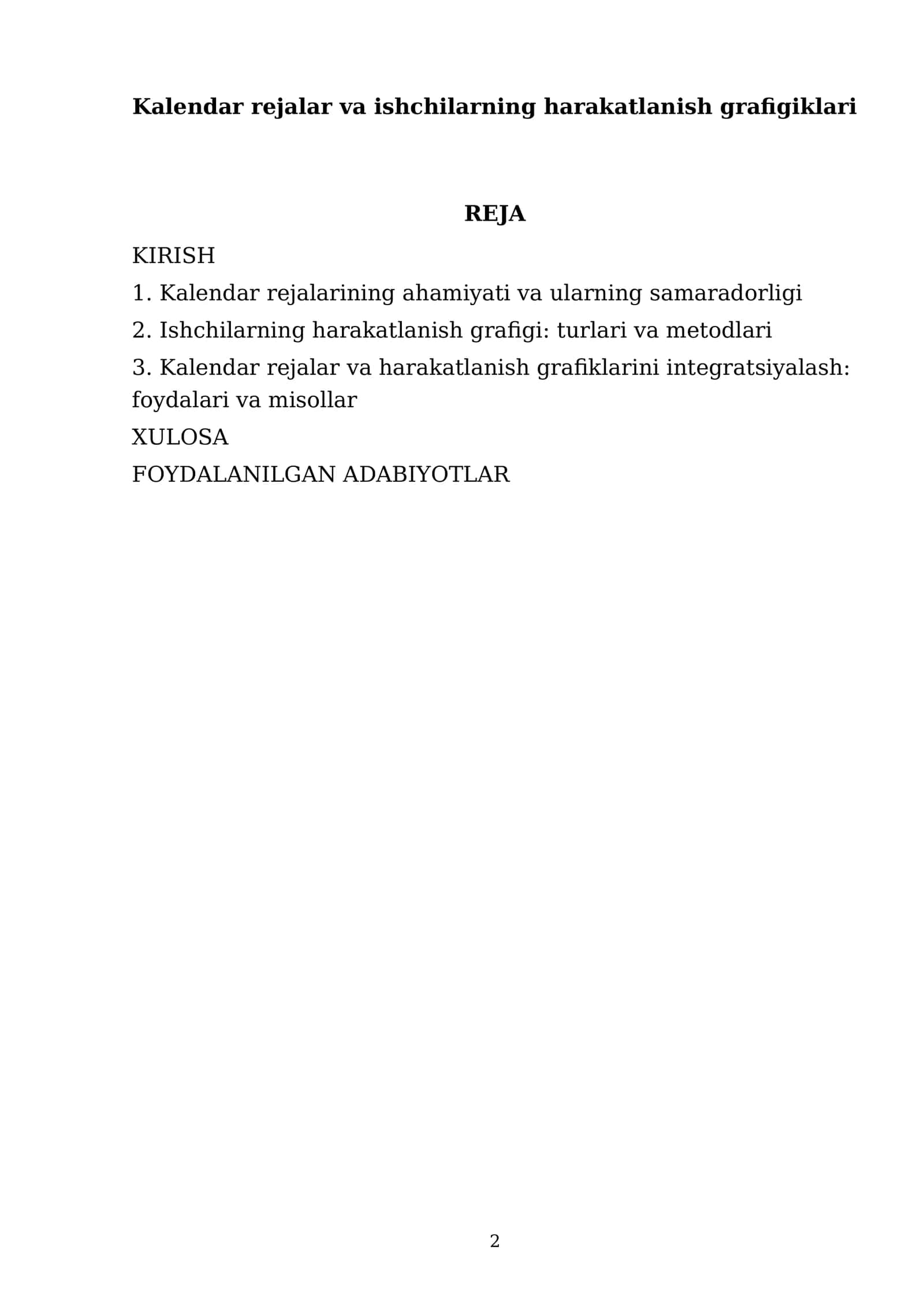 Kalendar rejalar va ishchilarning harakatlanish grafigiklari 2