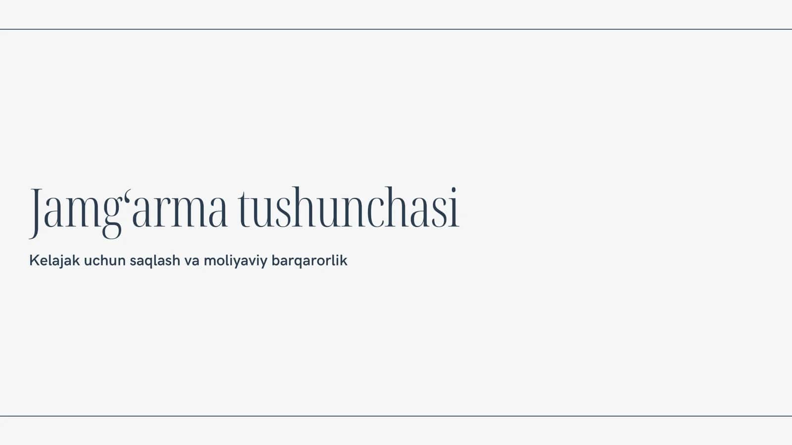 Jamg‘arma va investitsiya tushunchasi 2