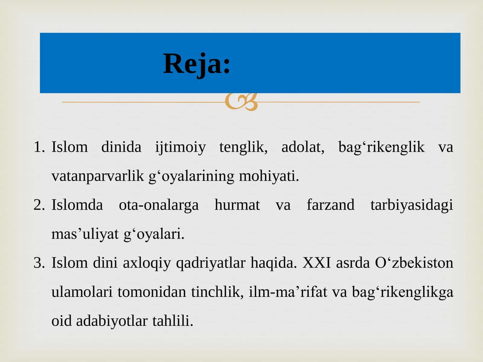 Islom qadriyatlari va ma’rifatining hozirgi davrdagi ahamiyati 2
