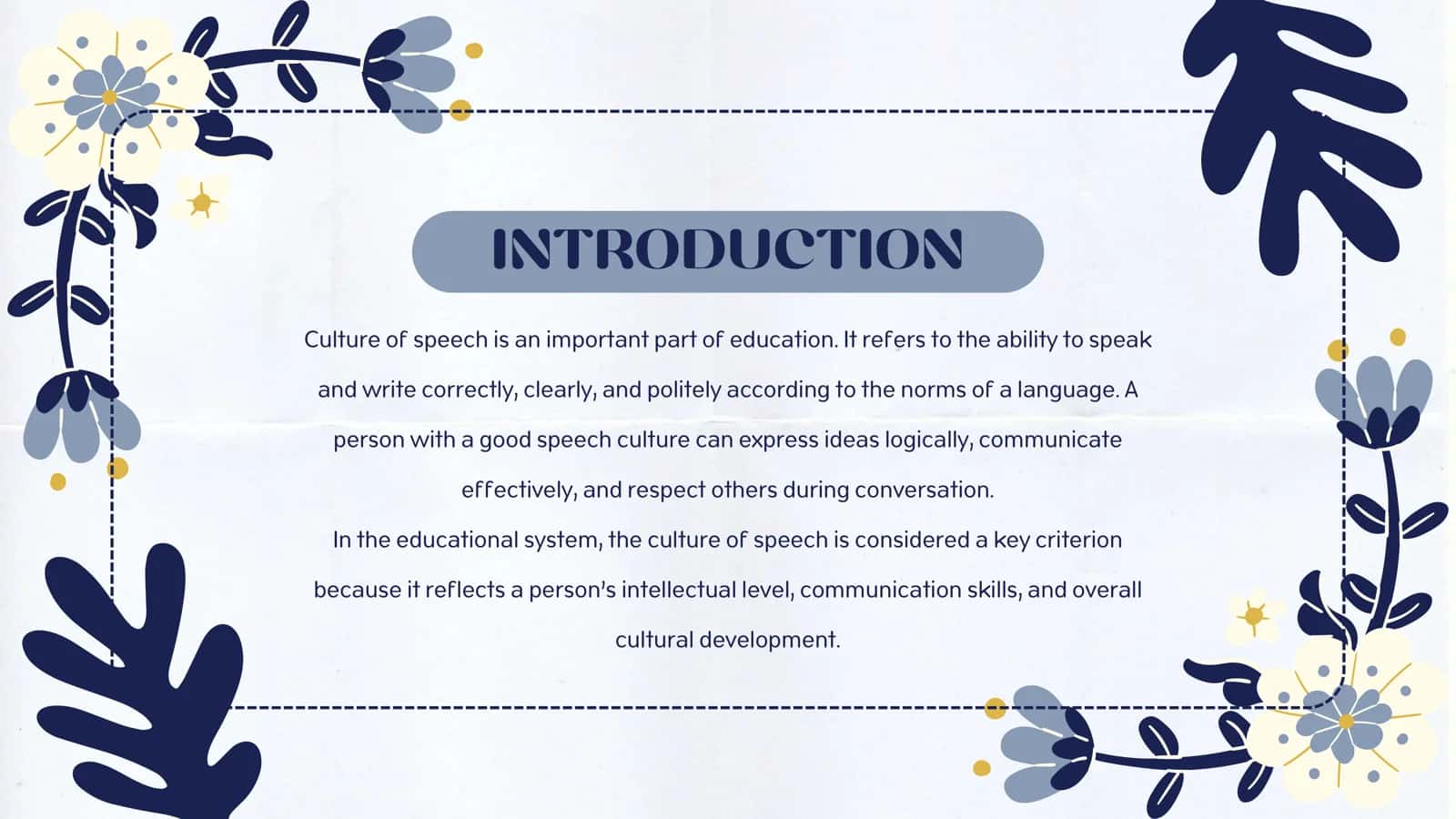 Culture of Speech is a Key Criterion in Education 2