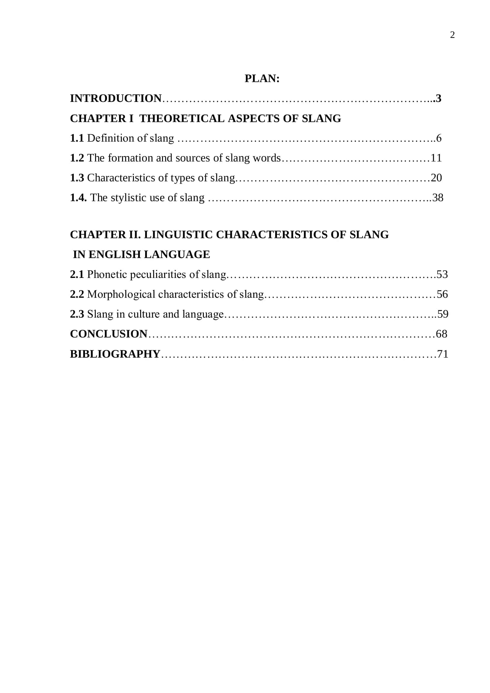 QUALIFICATION PAPER on “THE USAGE OF SLANG IN MODERN ENGLISH” 2
