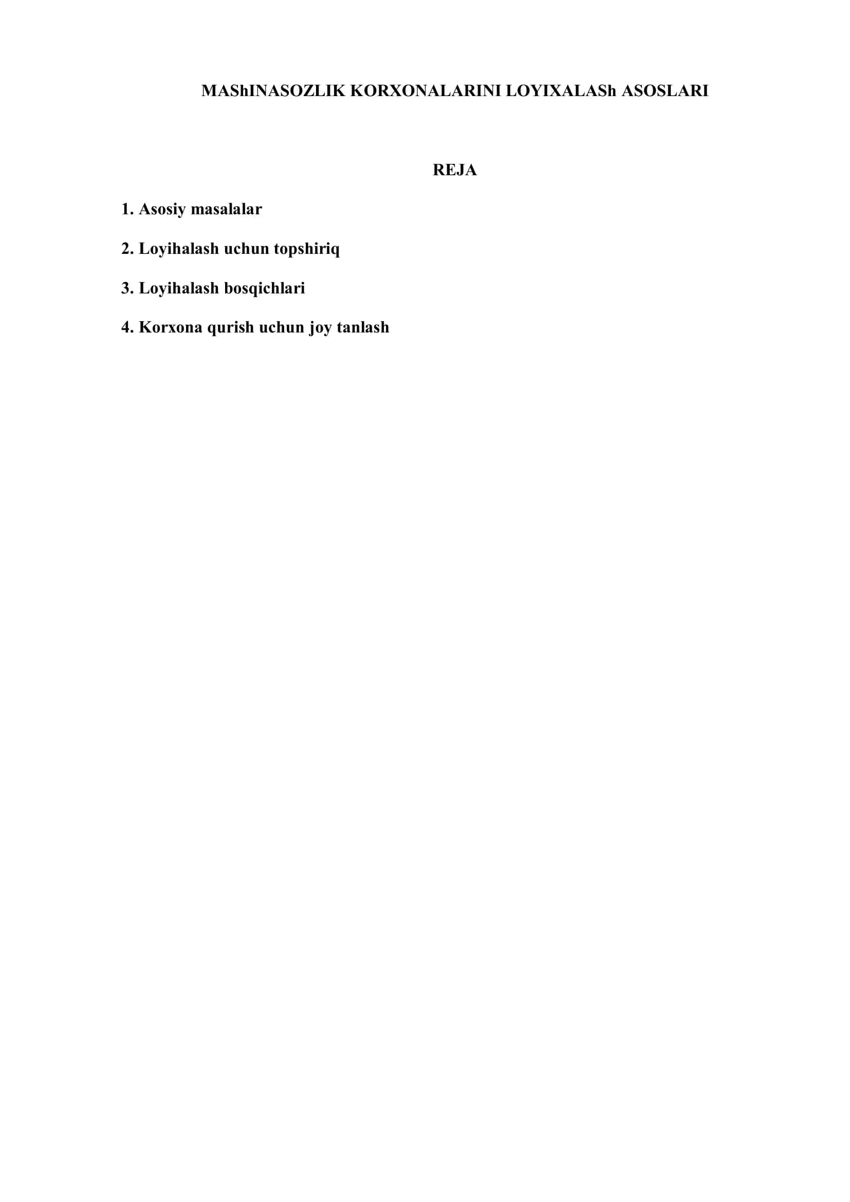 MAShINASОZLIK KОRXОNALARINI LОYIXALASh ASОSLARI 2