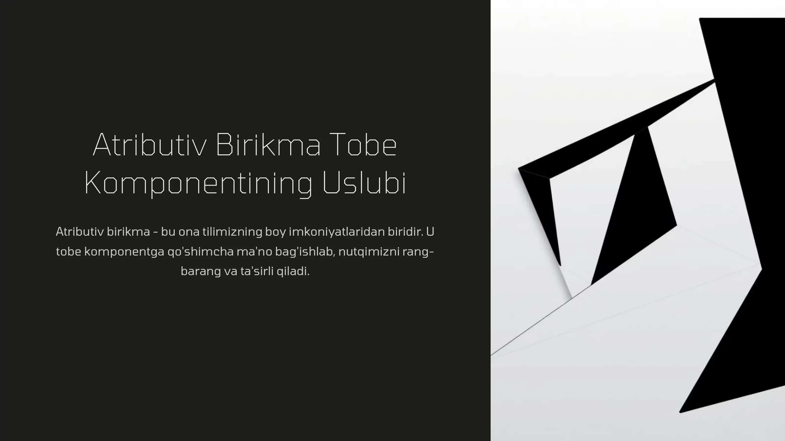 Atributiv birikama tobe komponentning uslubiy imkoniyati 2