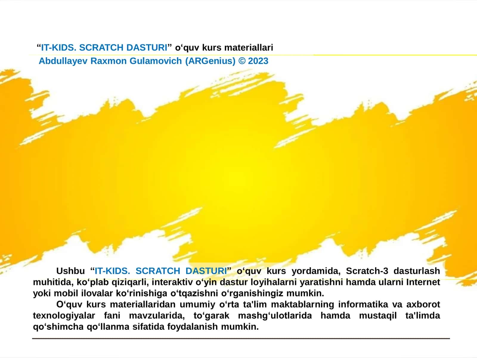 BOLALAR SOFT SCRATCH DASTURI 2