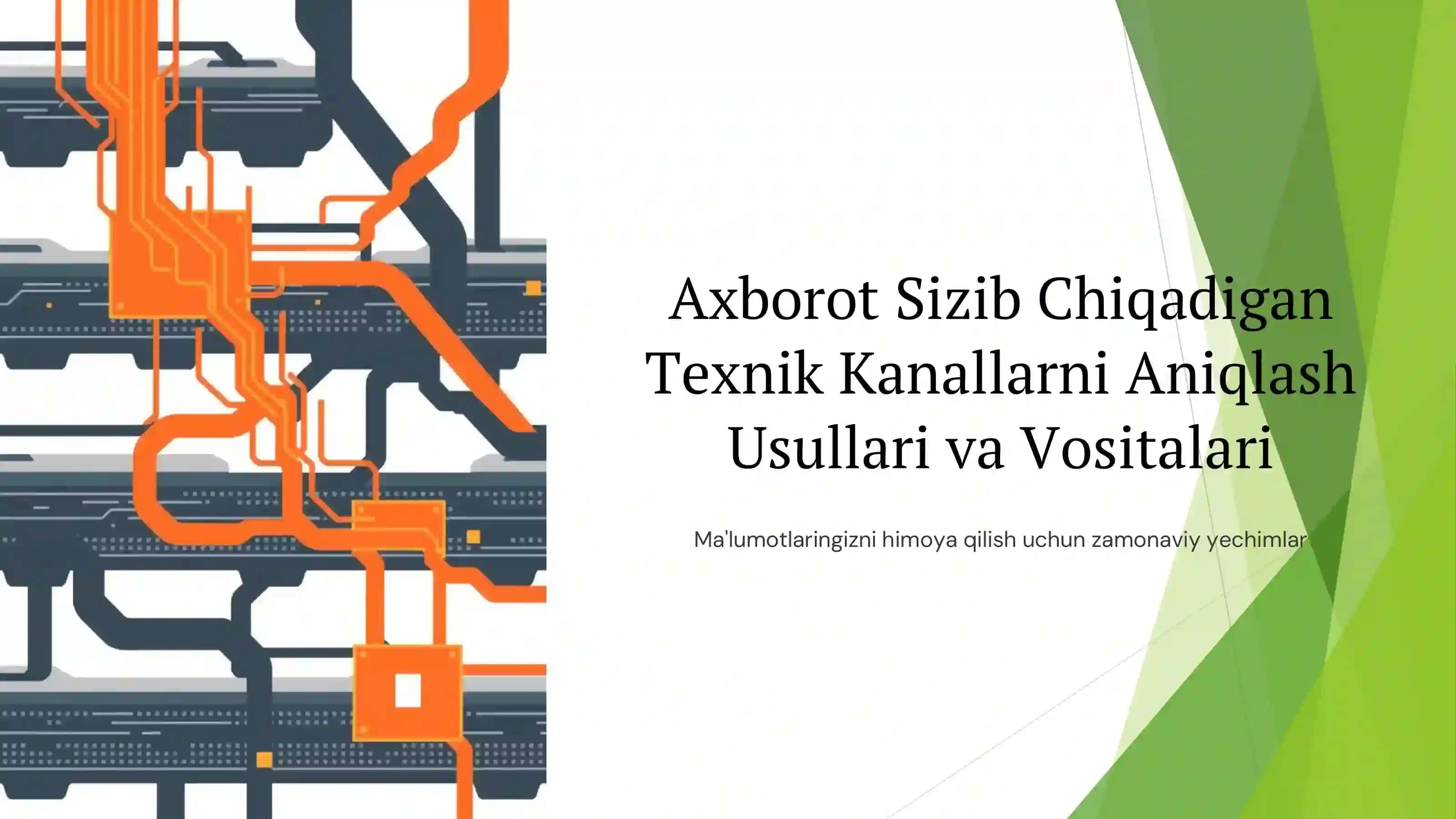 Axborot-Sizib-Chiqadigan-Texnik-Kanallarni-Aniqlash-Usullari-va-Vositalari 2