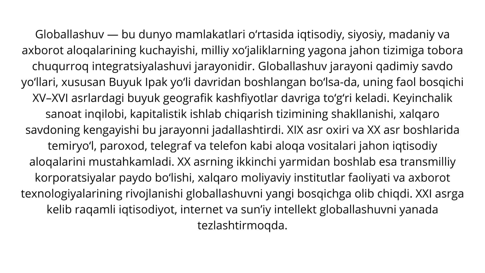 Globallashuvning tarixiy bosqichlari: industrial va postindustrial davrlar taqqoslanishi 2
