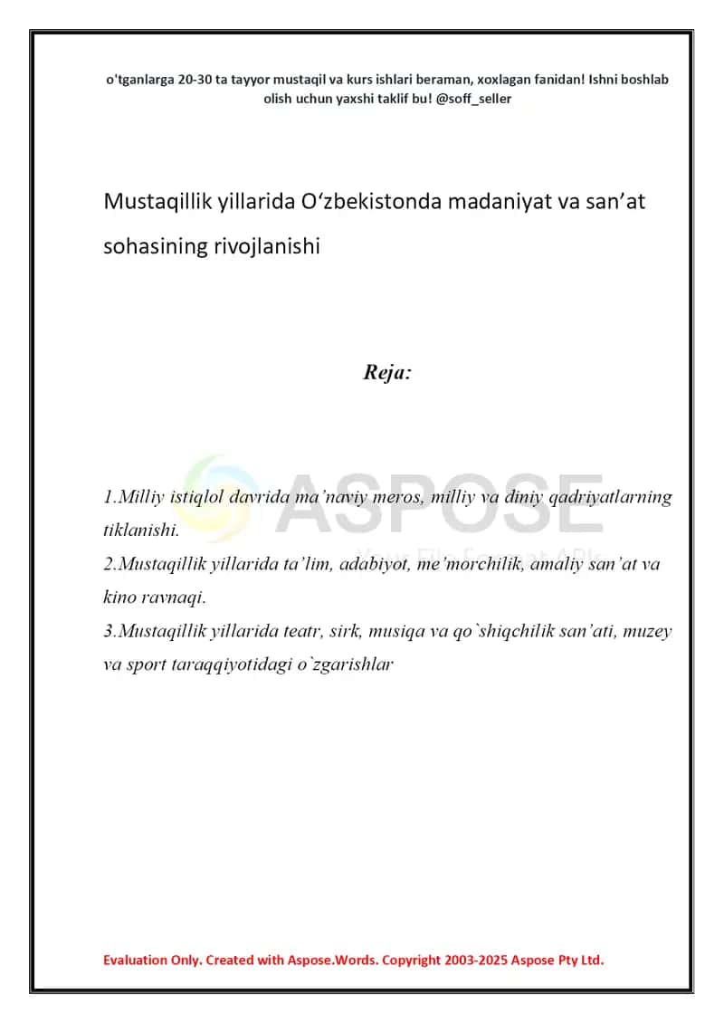 Mustaqillik yillarida O‘zbekiston madaniyat va san’at sohasining rivojlanishi 2