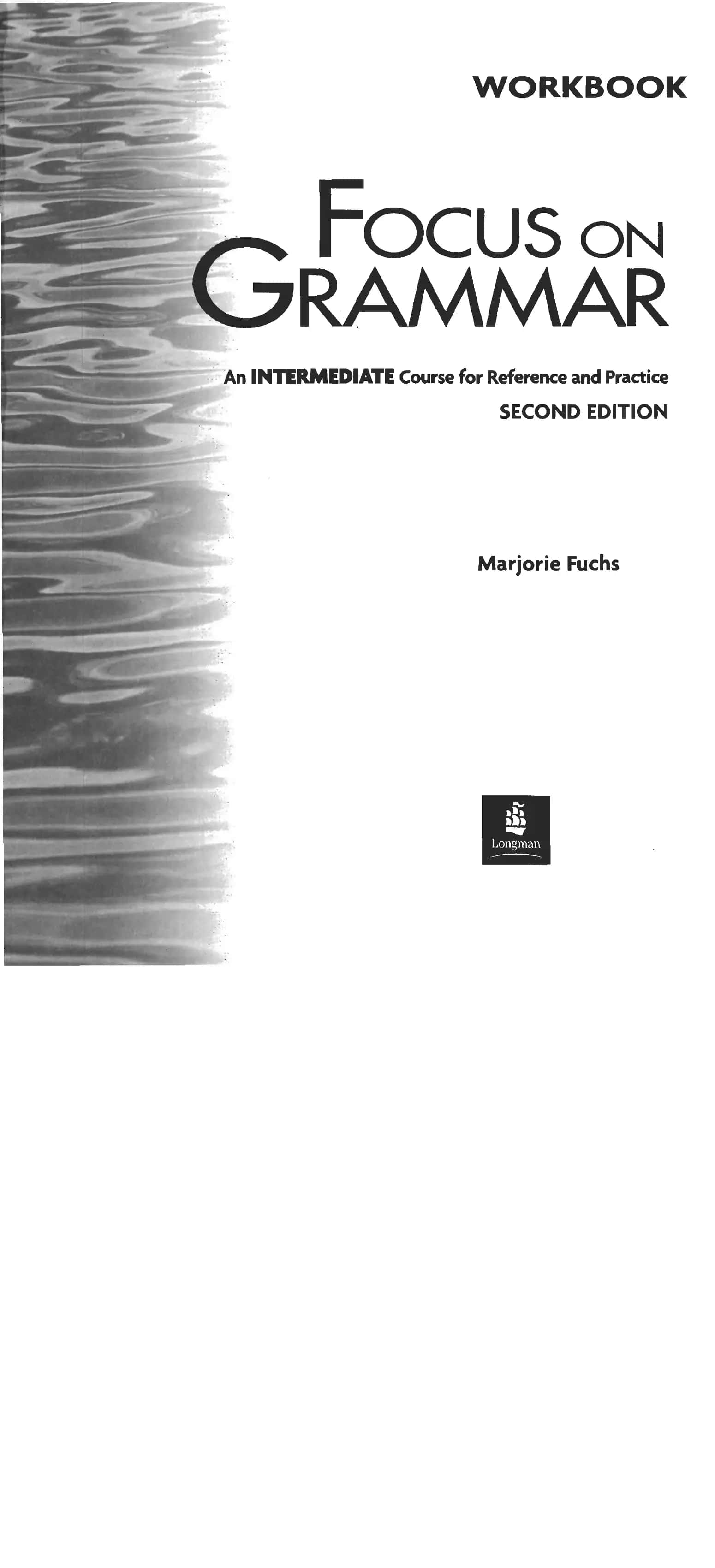 Easy English. Focus on Grammar workbook 3. 2