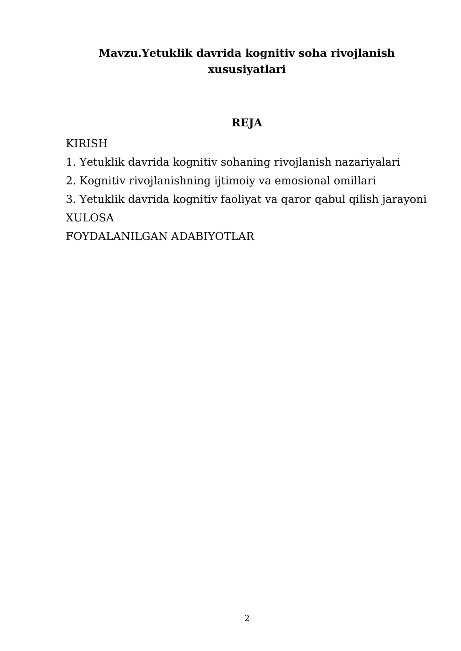 Yetuklik davrida kognitiv soha rivojlanish xususiyatlari 2