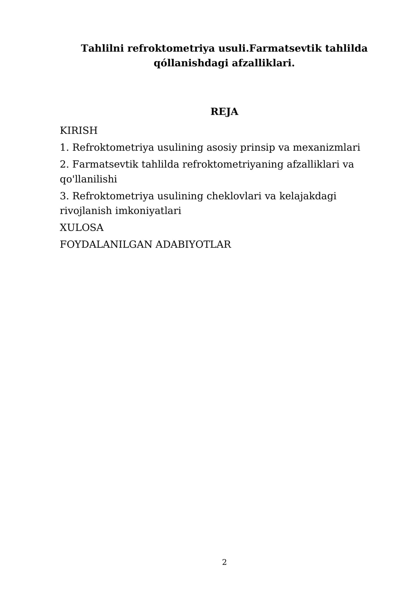 Tahlilni refroktometriya usuli.Farmatsevtik tahlilda qóllanishdagi afzalliklari 2