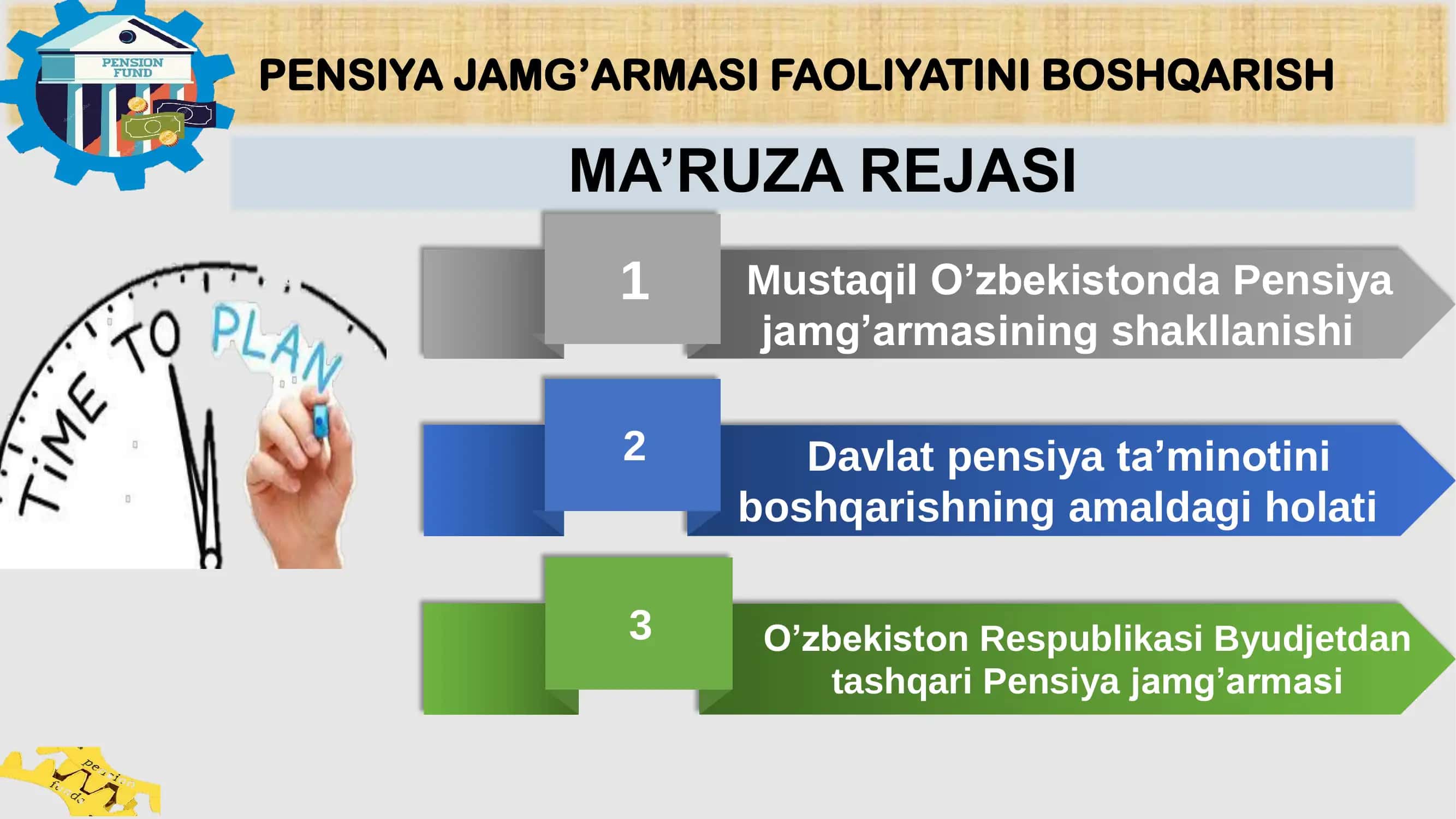PENSIYA JAMG’ARMASI FAOLIYATINI BOSHQARISH 2