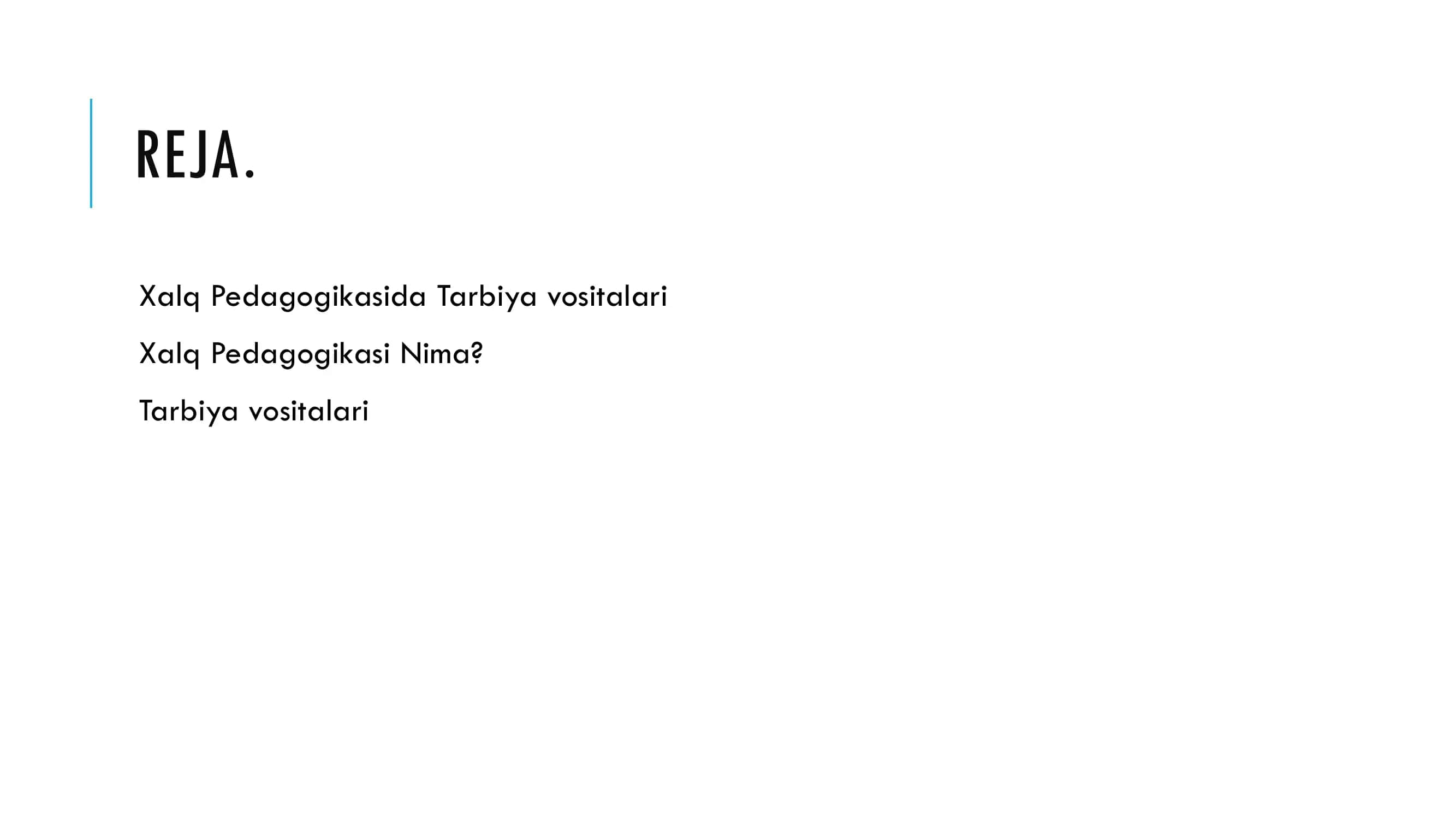 Xalq Pedagogikasida Tarbiya Vositalari 2