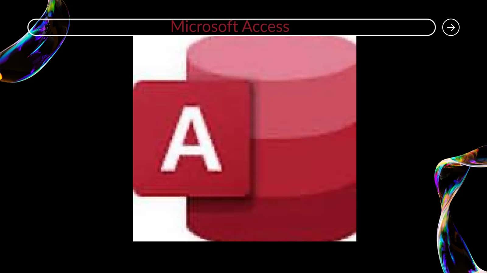 MS Access Dasturning asosiy elementlari 2