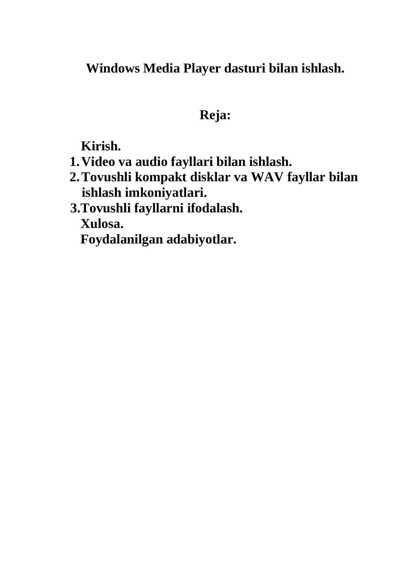 Windows Media Player dasturi bilan ishlash 2