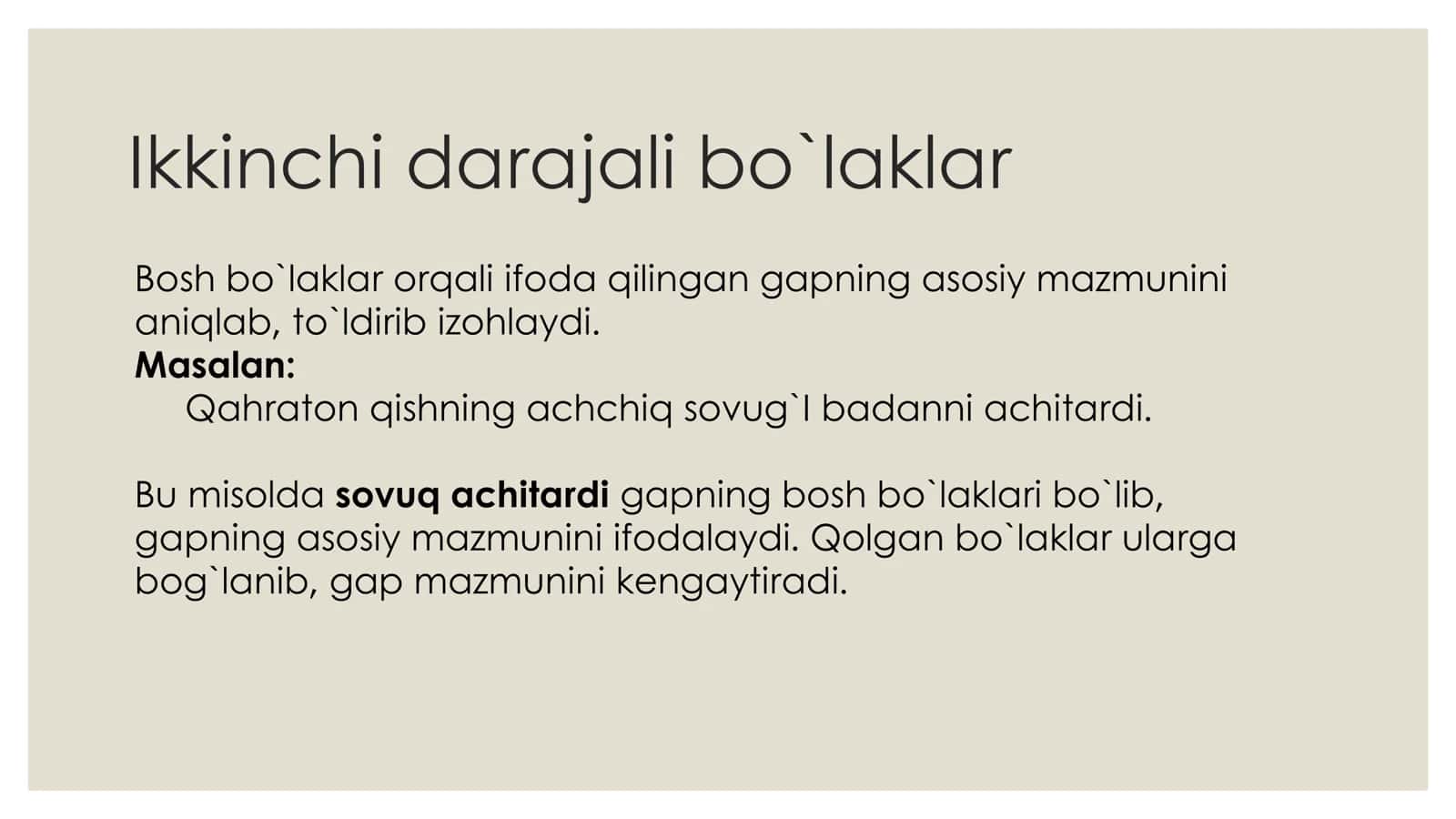 Ikkinchi darajali gap bo`laklar 2