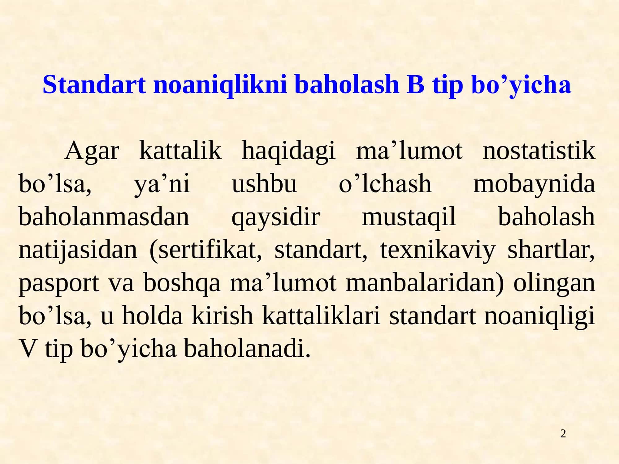 Standart noaniqlikni baholash B tip boʼyicha 2