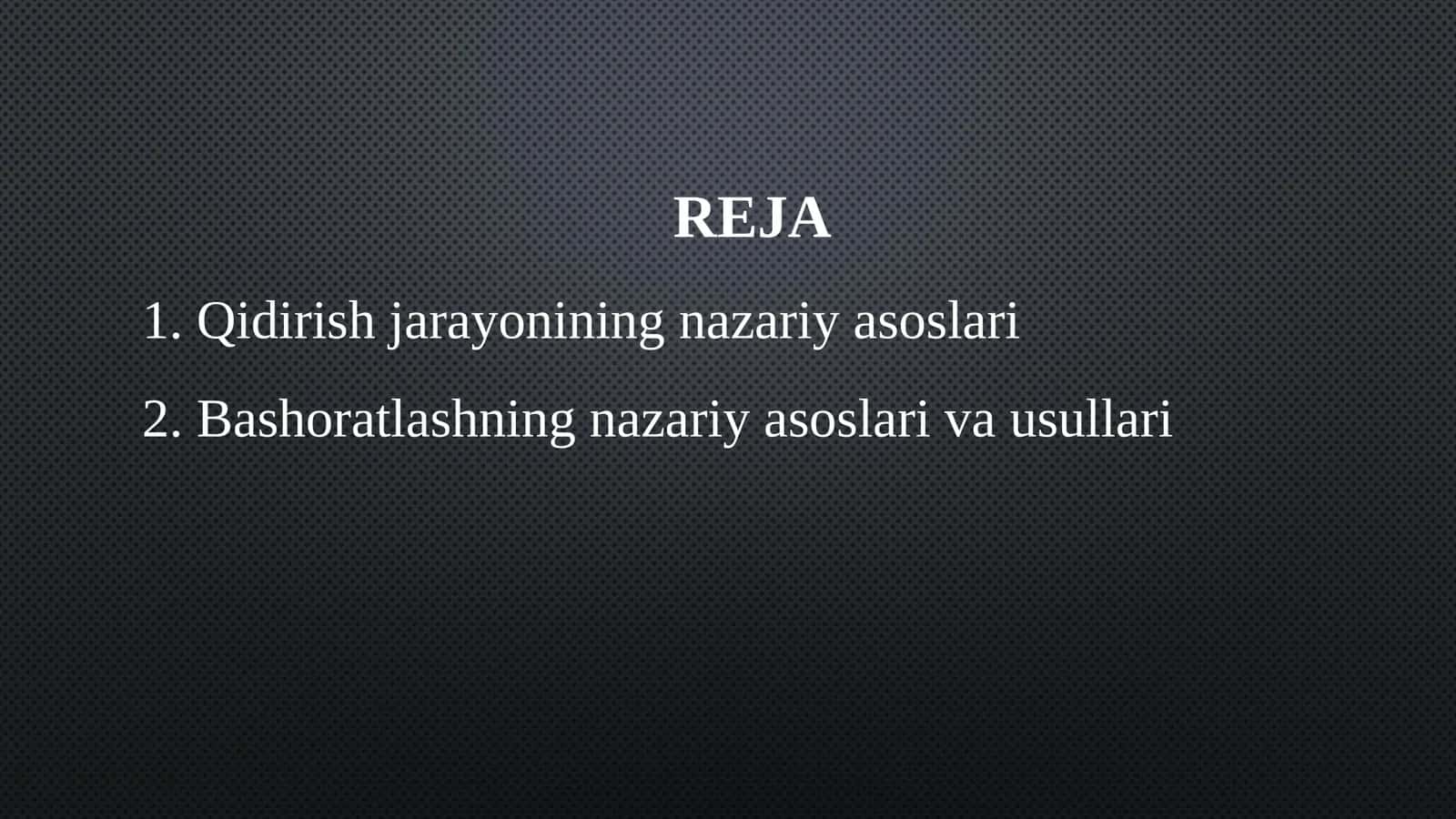 QIDIRISH VA BASHORATLASHNING NAZARIY ASOSLARI 2