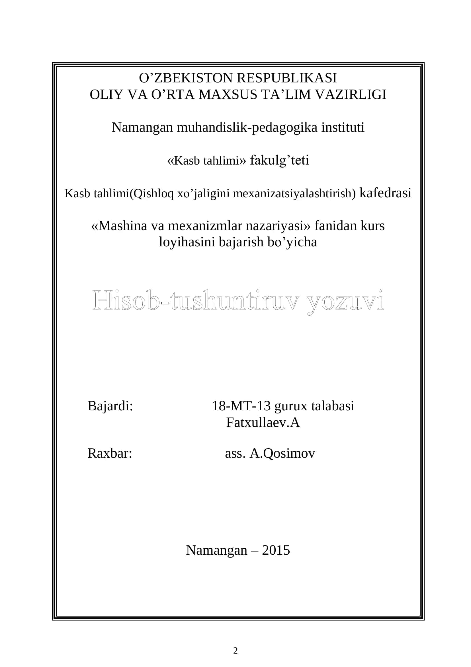 Mashina va mexanizmlar nazariyasini bajarish 2