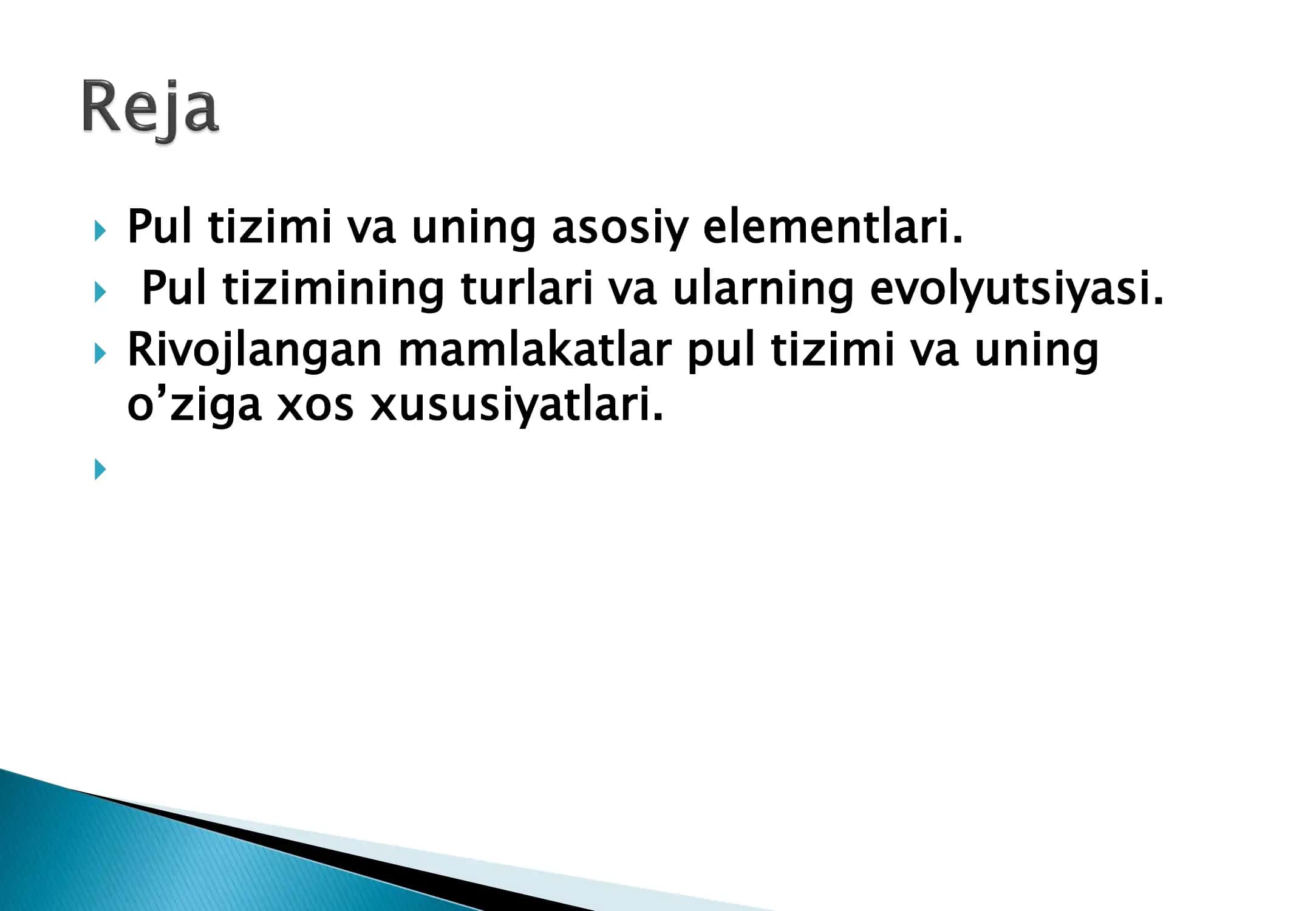 Pul tizimi mazmuni, turlari va elementlari 2