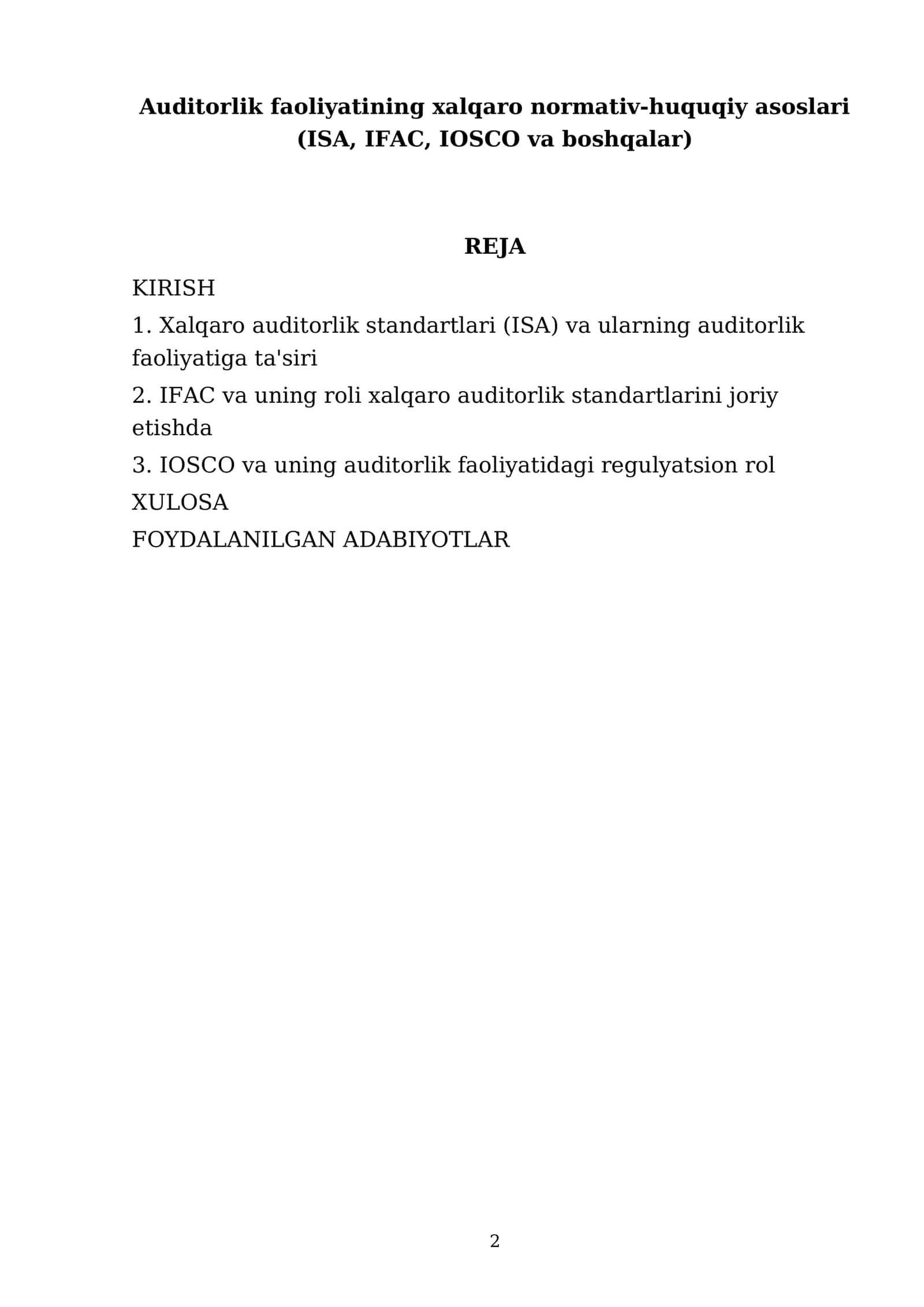 Auditorlik faoliyatining xalqaro normativ-huquqiy asoslari (ISA, IFAC, IOSCO va boshqalar) 2