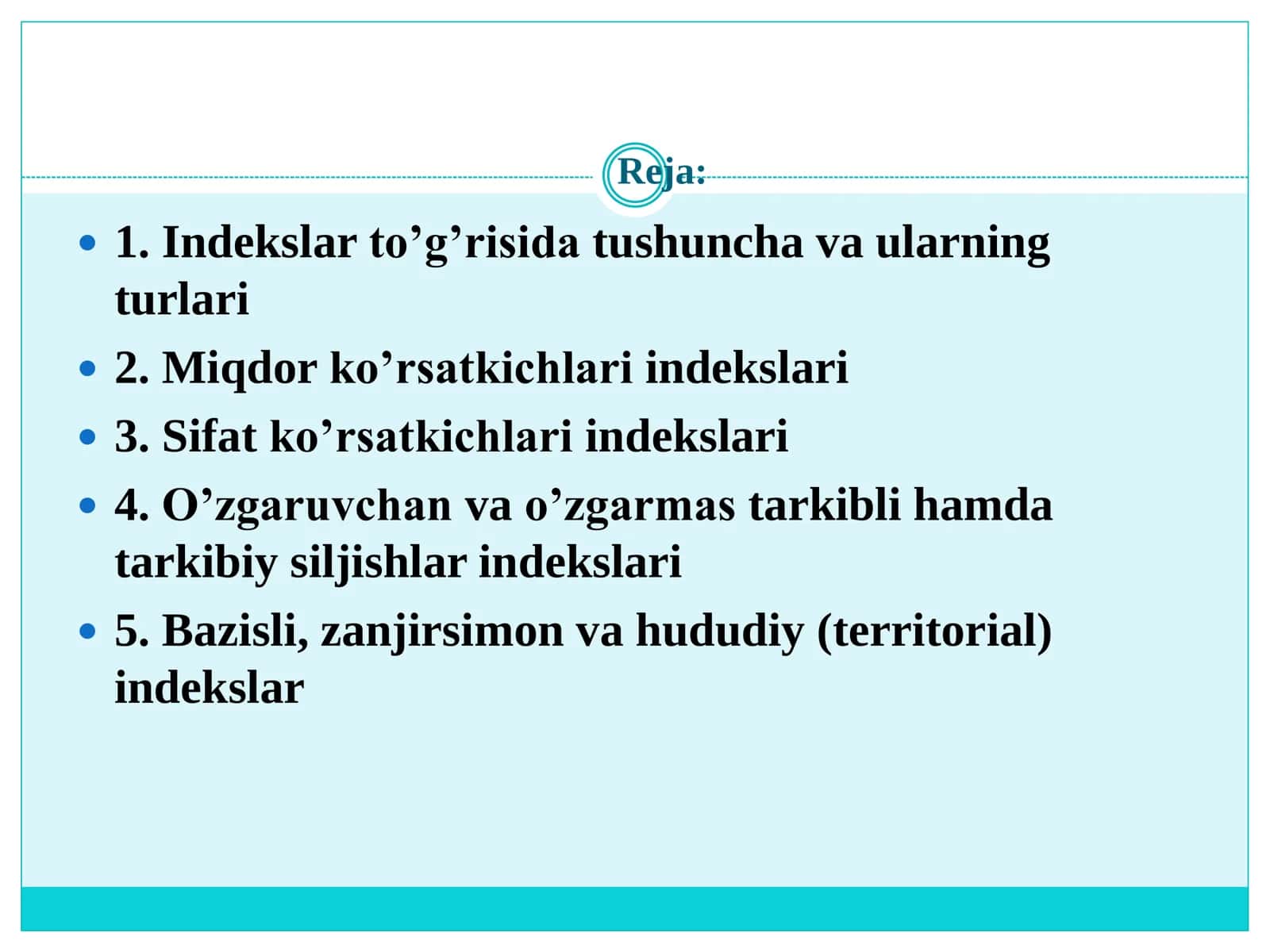 MAVZU. STATISTIK INDEKSLAR 2