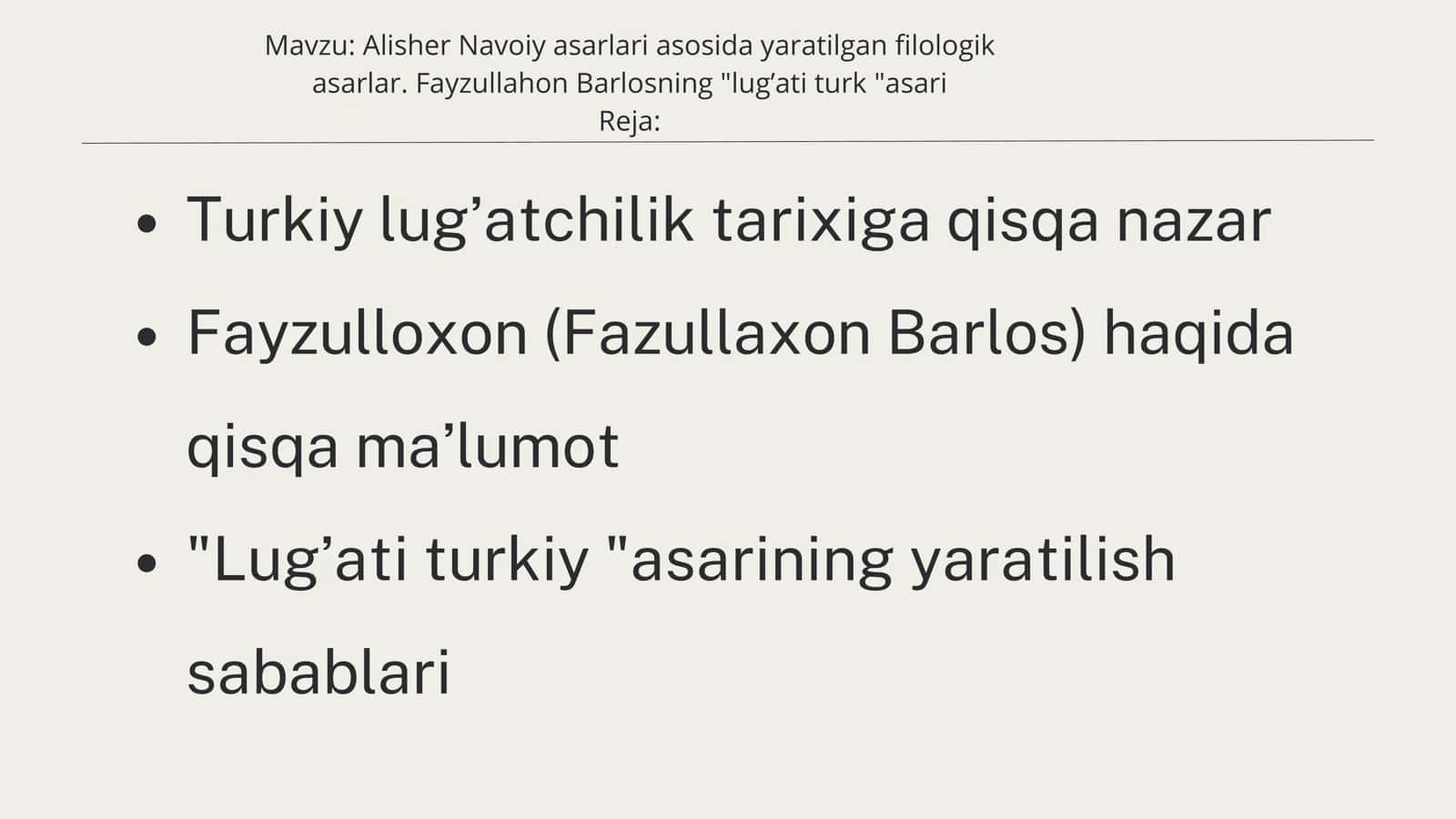 Alisher Navoiy asarlari asosida yaratilgan filologik asarlar. Fayzullahon Barlosning "lugʼati turk "asari 2
