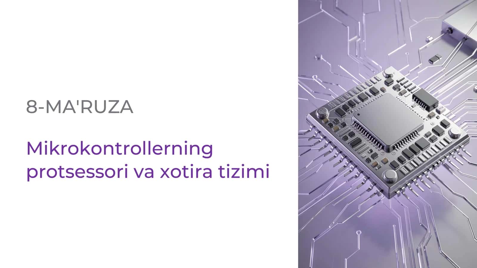 Mikrokontrollerning protsessori va xotira tizimi 2