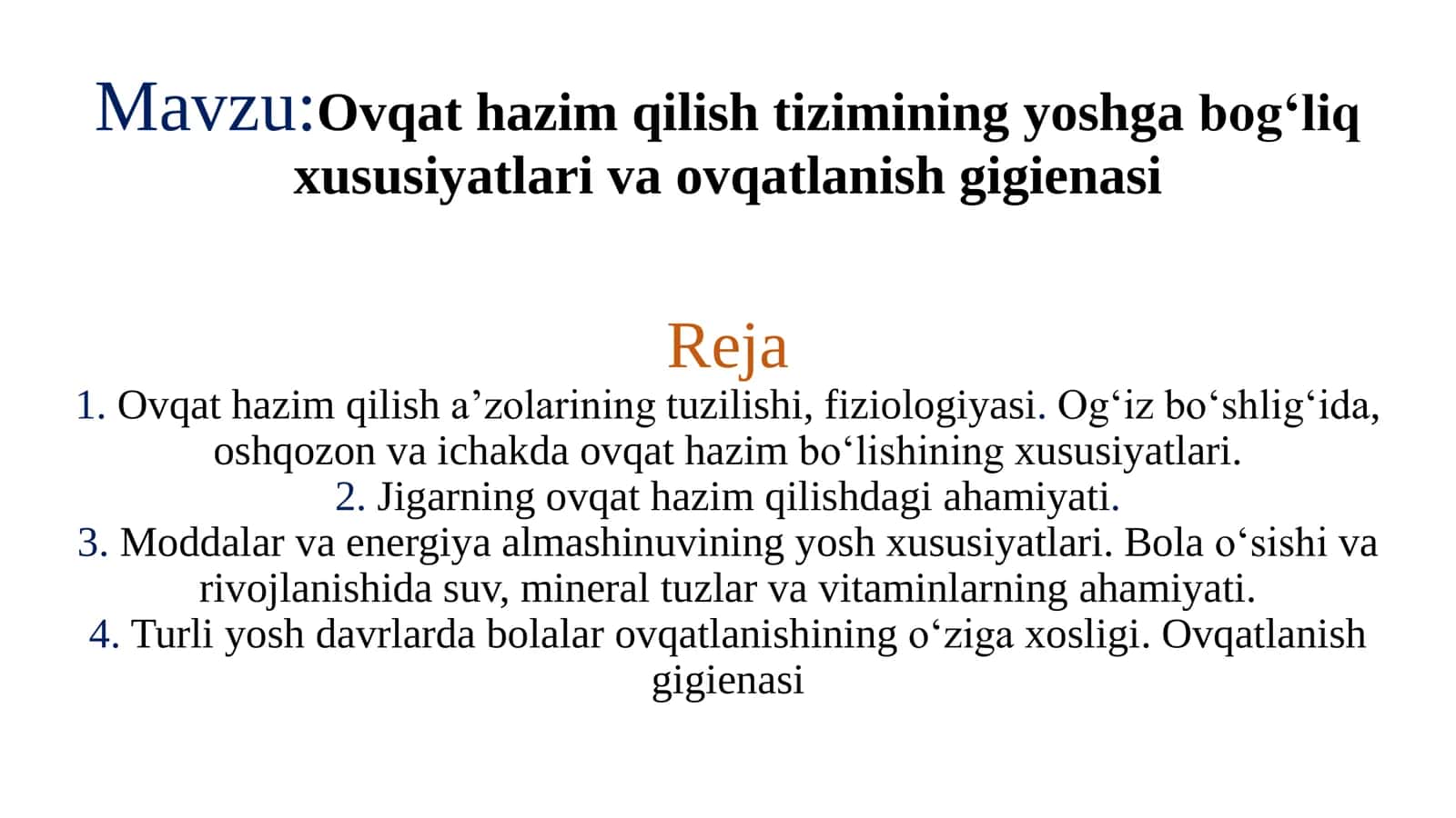 Ovqat hazim qilish tizimining yoshga bog‘liq xususiyatlari va ovqatlanish gigienasi 2
