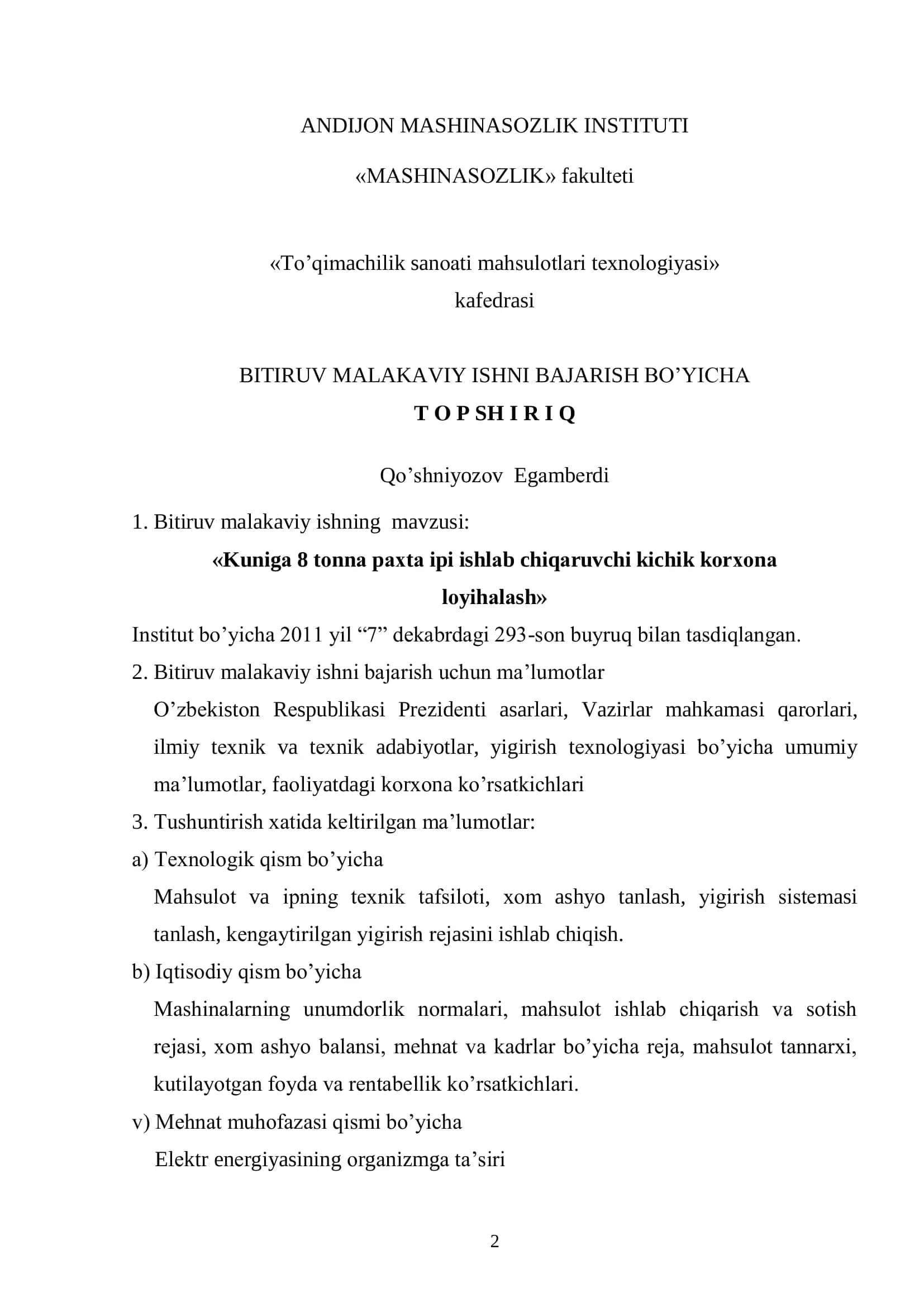 Kunigа 8 tоnnа pахtа ipi ishlаb chiqаruvchi kichik kоrхоnа lоyihаlаsh 2