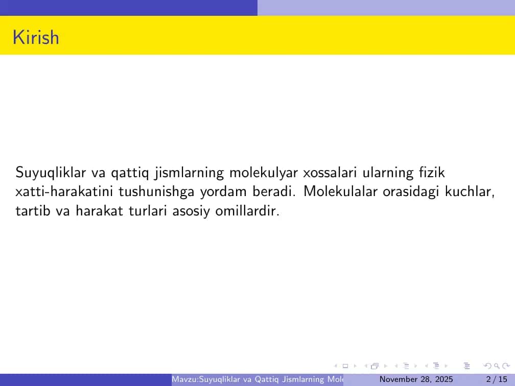 Suyuqliklar va Qattiq Jismlarning Molekulyar Xossalari 2
