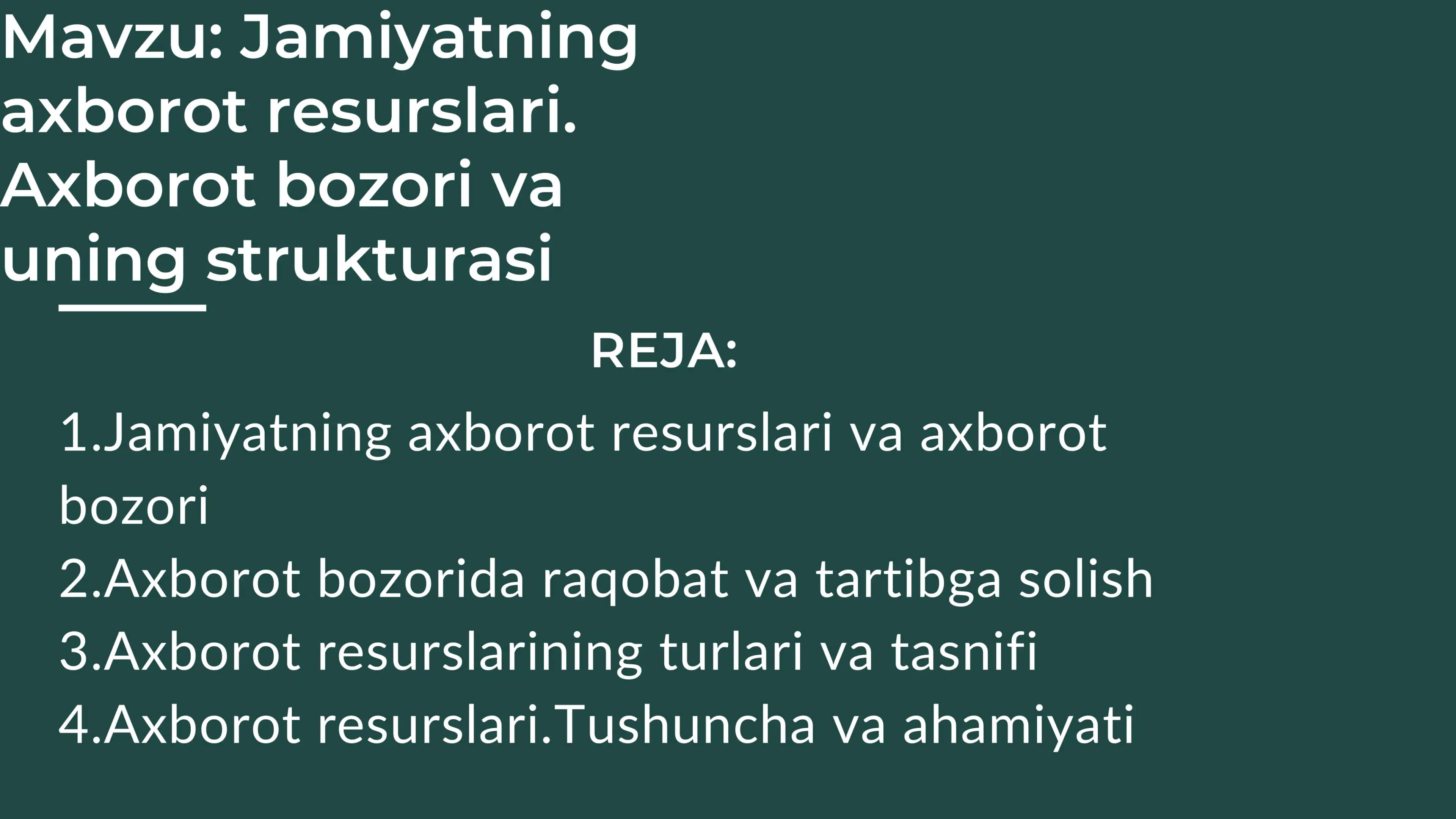 Axborot Resurslari va Axborot Bozori 2
